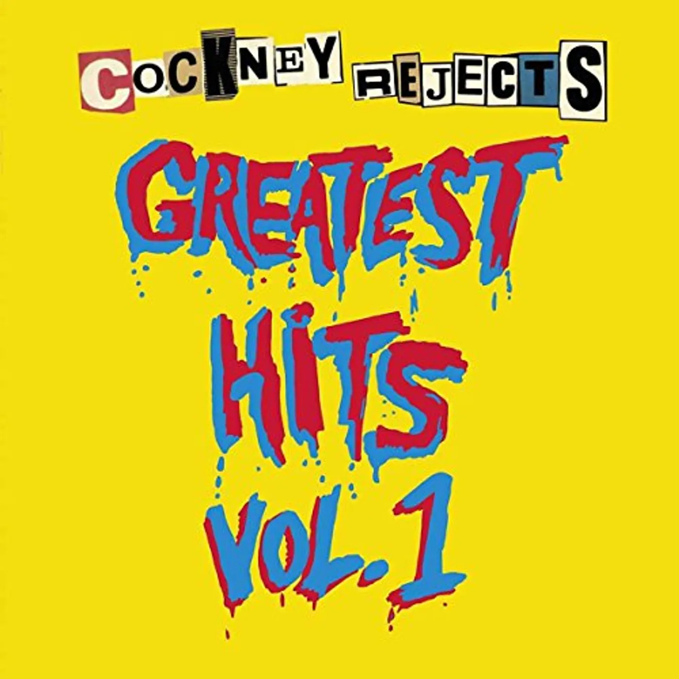 Cockney Rejects GREATEST HITS VOL 1 Vinyl Record