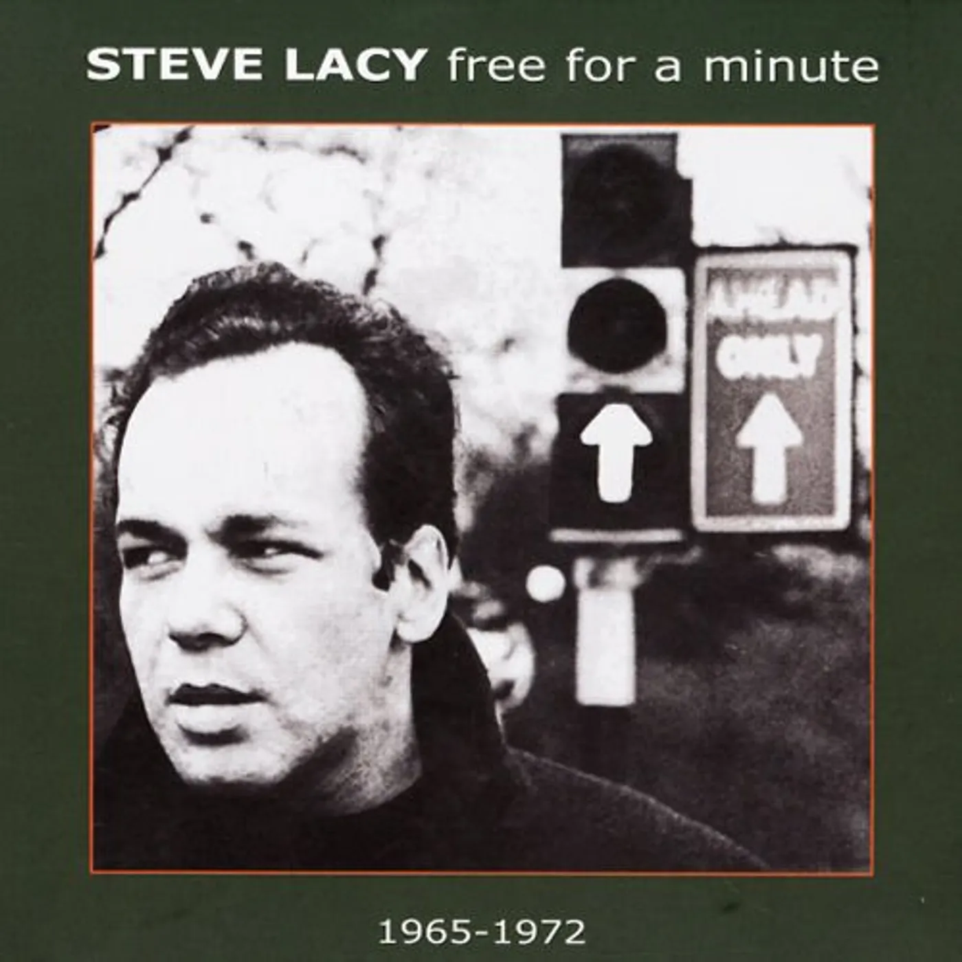 Steve Lacy (Saxophonist) FREE FOR A MINUTE CD