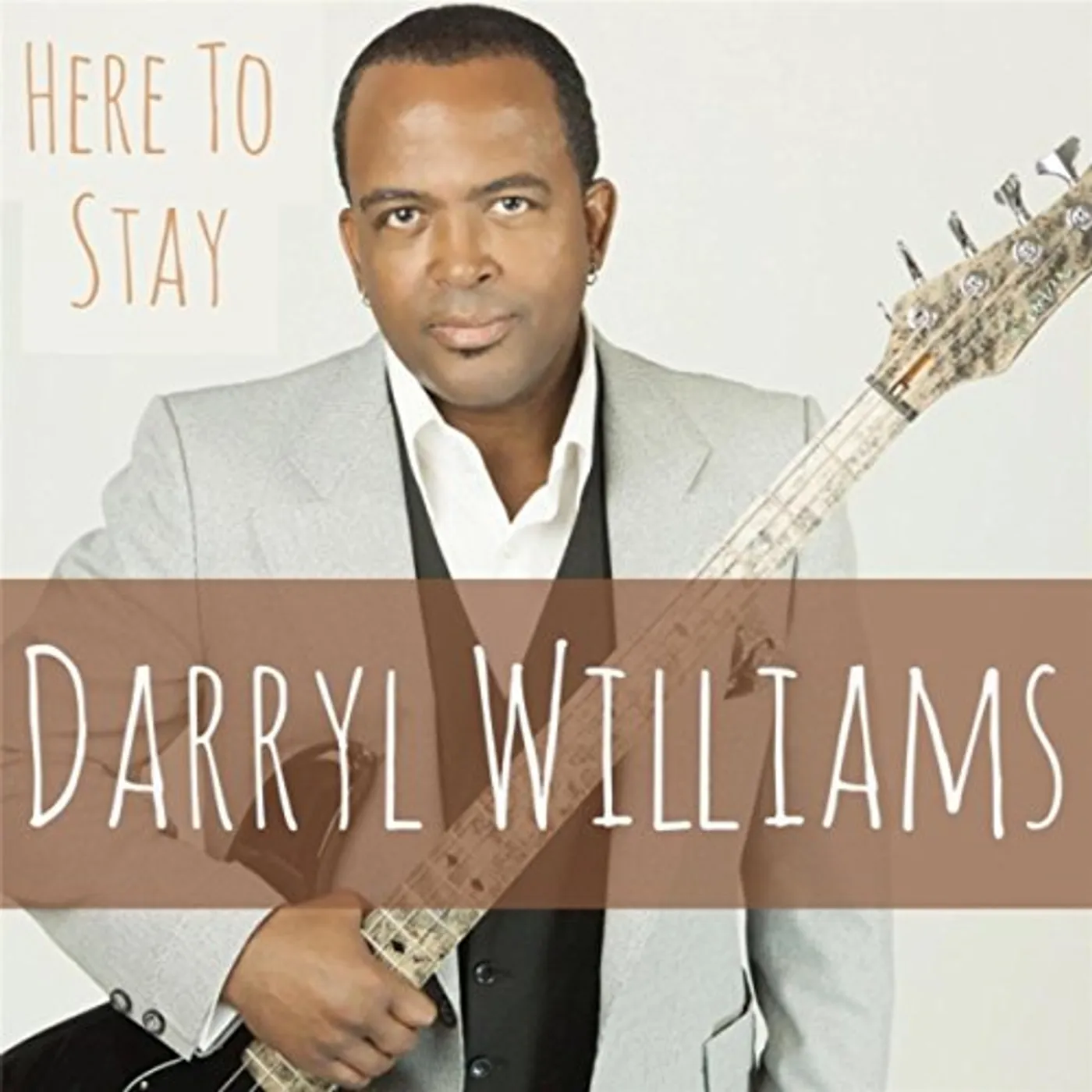 Darryl Williams HERE TO STAY CD