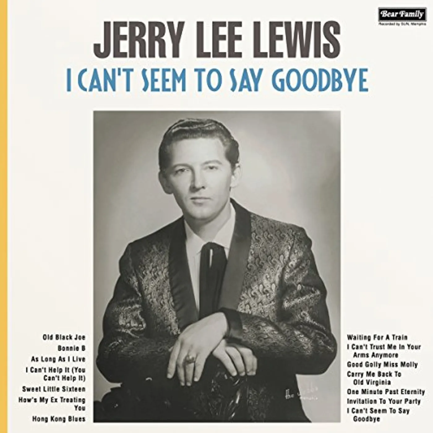 Jerry Lee Lewis I Can't Seem To Say Goodbye Vinyl Record
