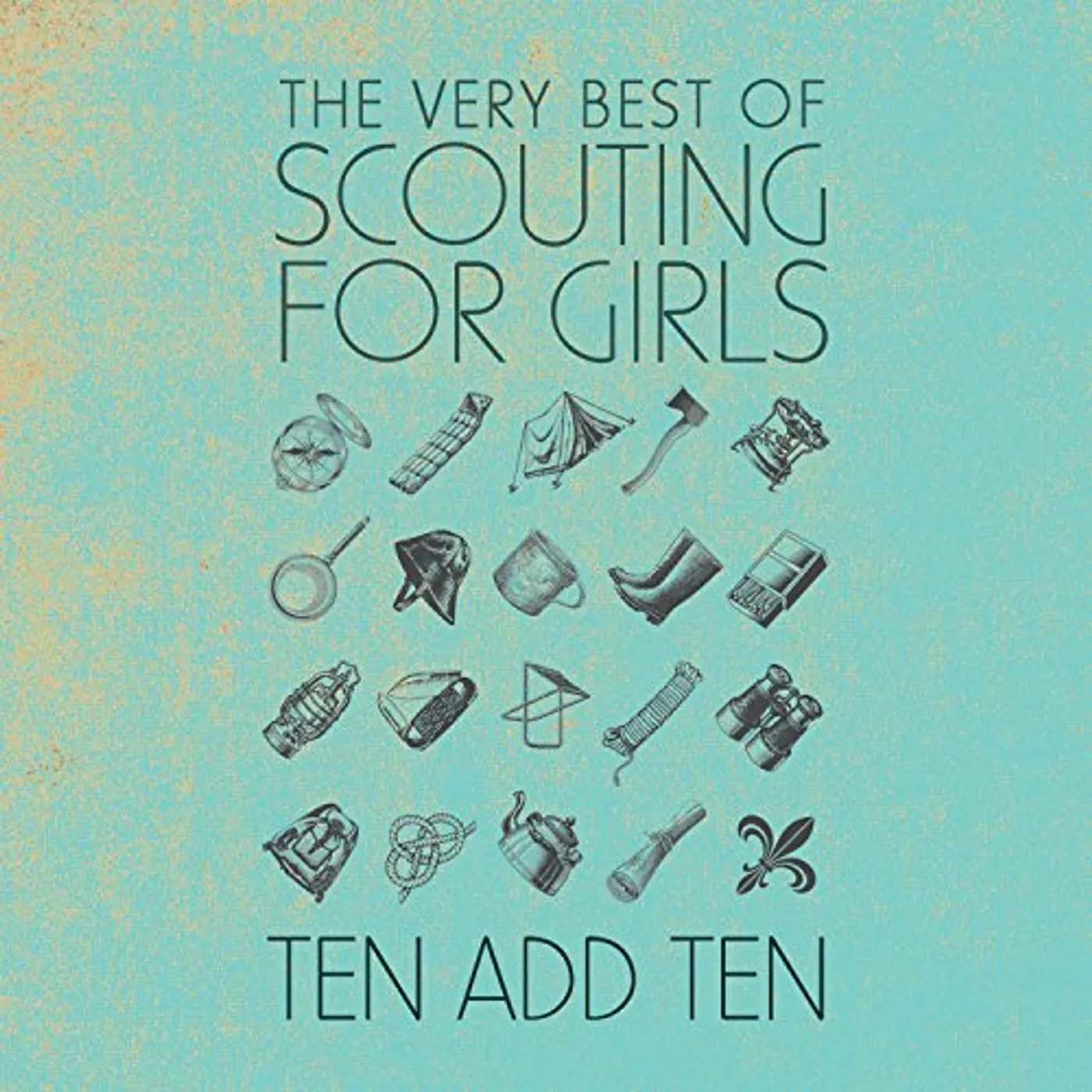 TEN ADD TEN: VERY BEST OF SCOUTING FOR GIRLS CD