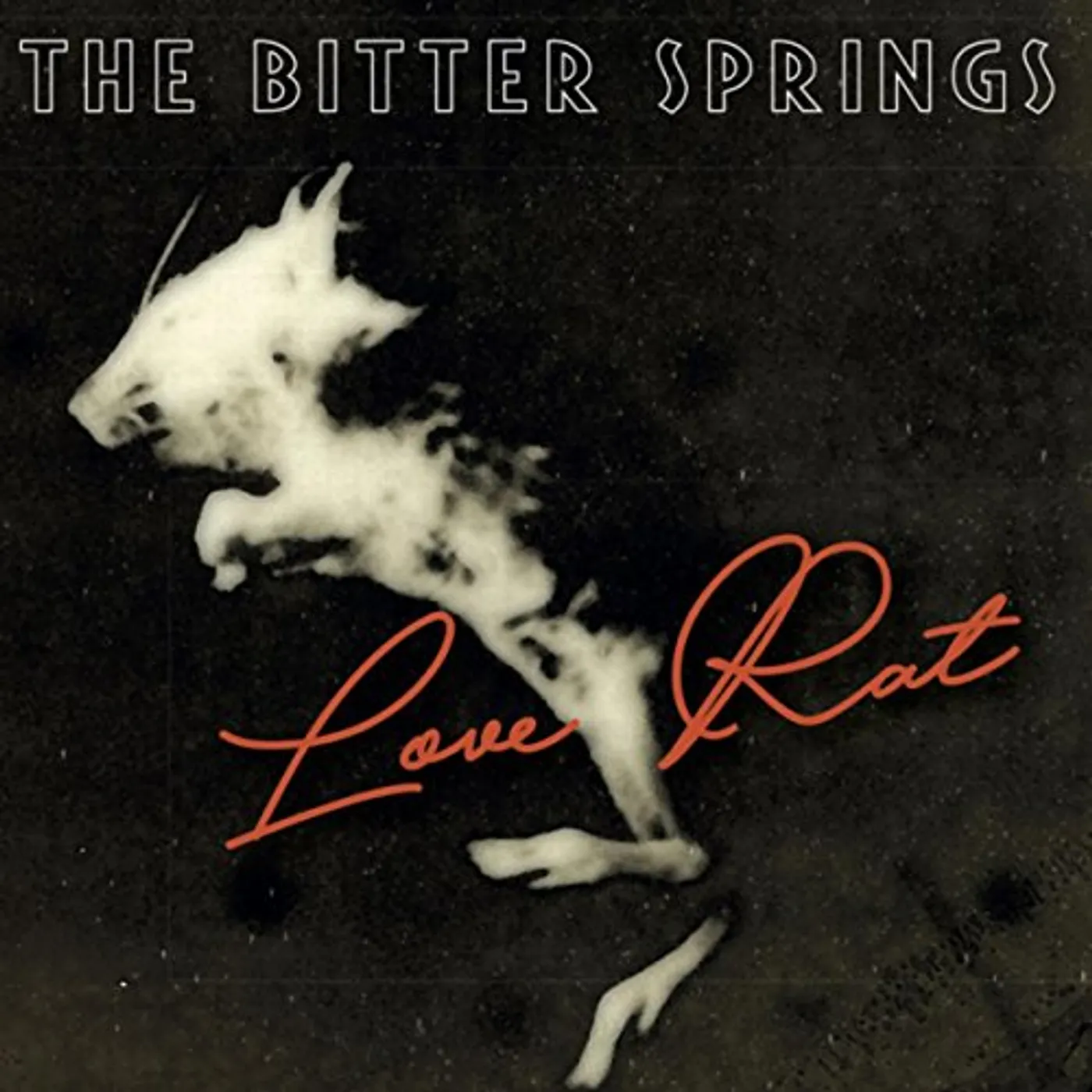 Bitter Springs LOVE RAT / LESS THAN LOVE Vinyl Record