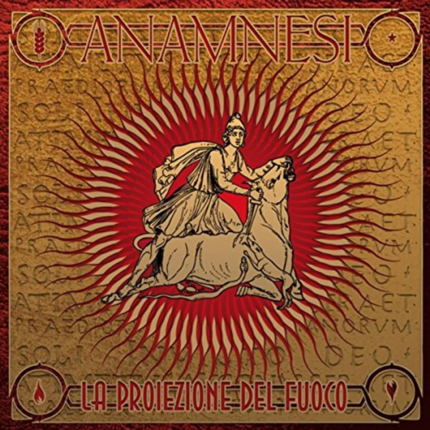 Anamnesi LA PROIEZIONE DEL FUOCO CD
