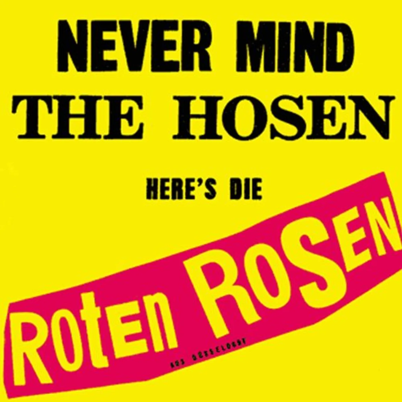 Roten Rosen NEVER MIND THE HOSEN Vinyl Record