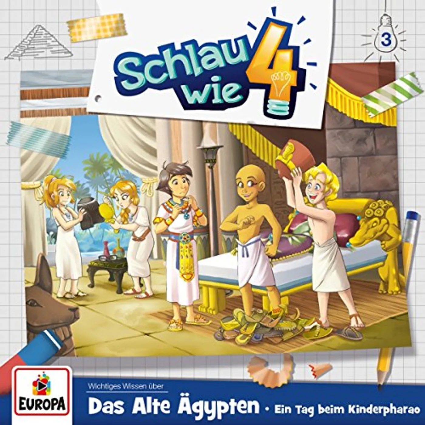 Schlau wie Vier 003/DAS ALTE AGYPTEN: EIN TAG BEIM KINDE CD
