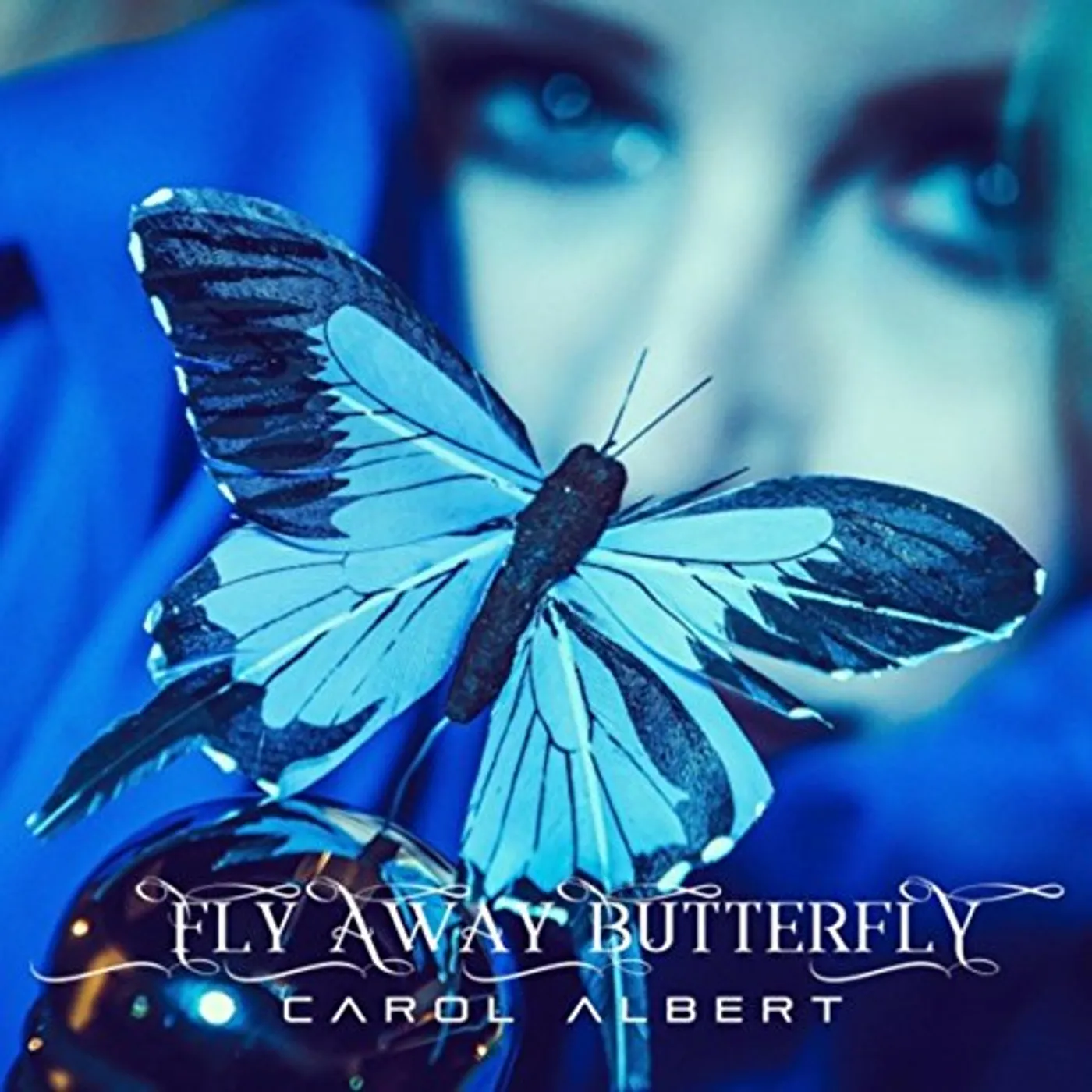 Carol Albert FLY AWAY BUTTERFLY CD