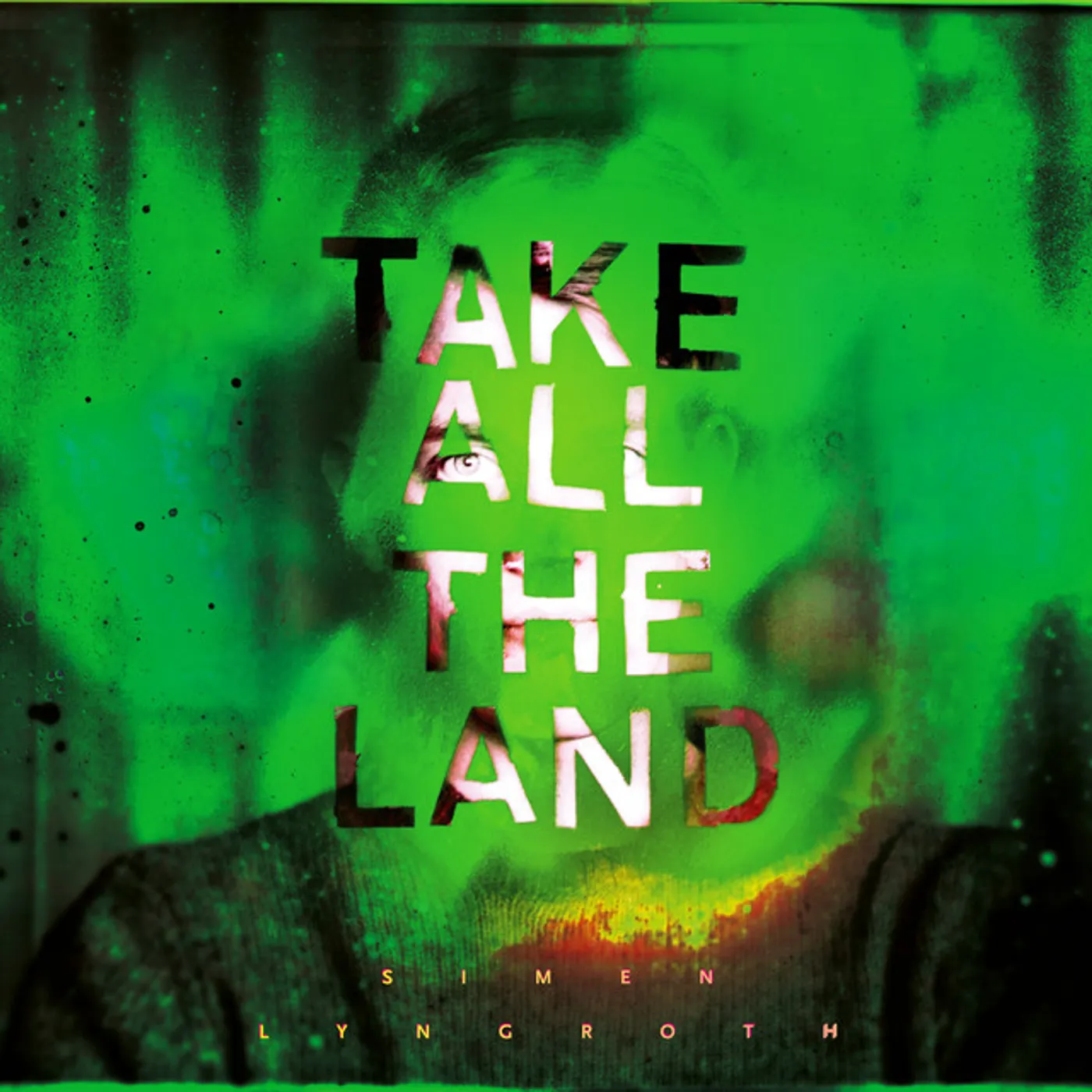 Simen Lyngroth Take All The Land Vinyl Record