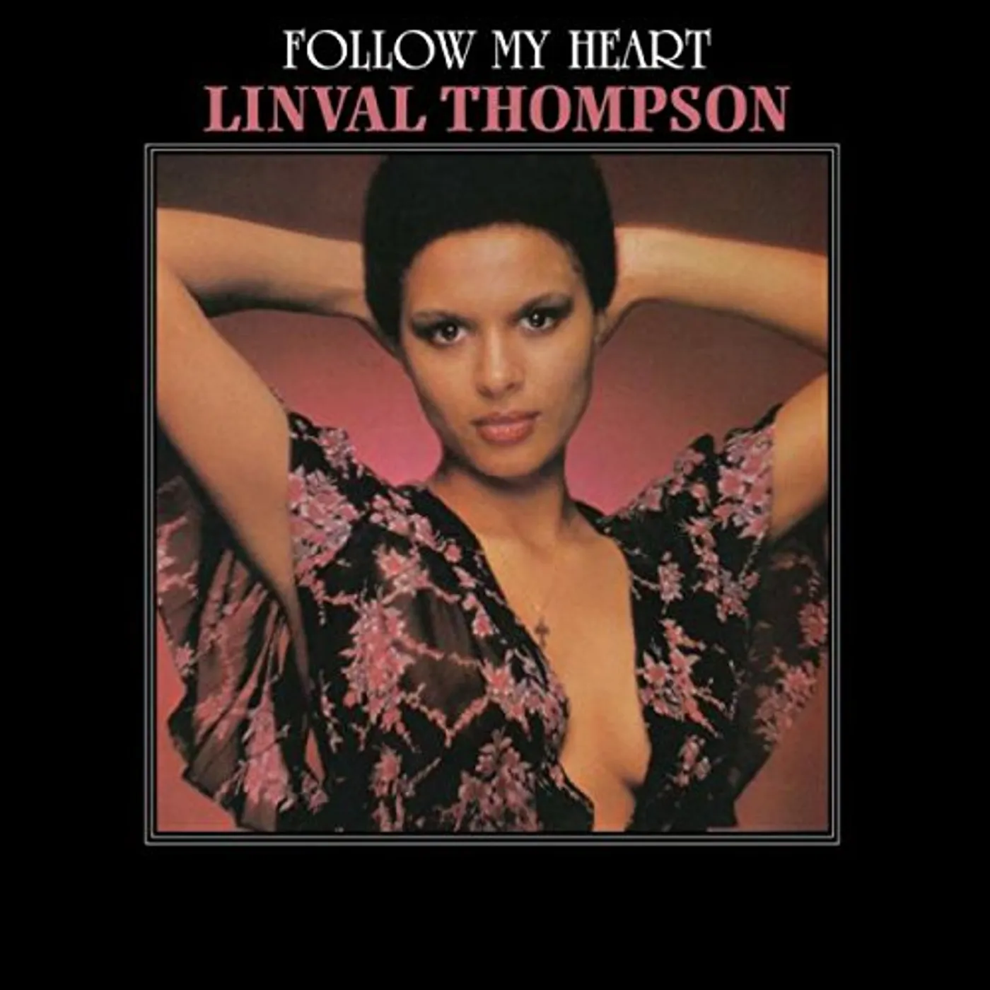 Linval Thompson Follow My Heart Vinyl Record