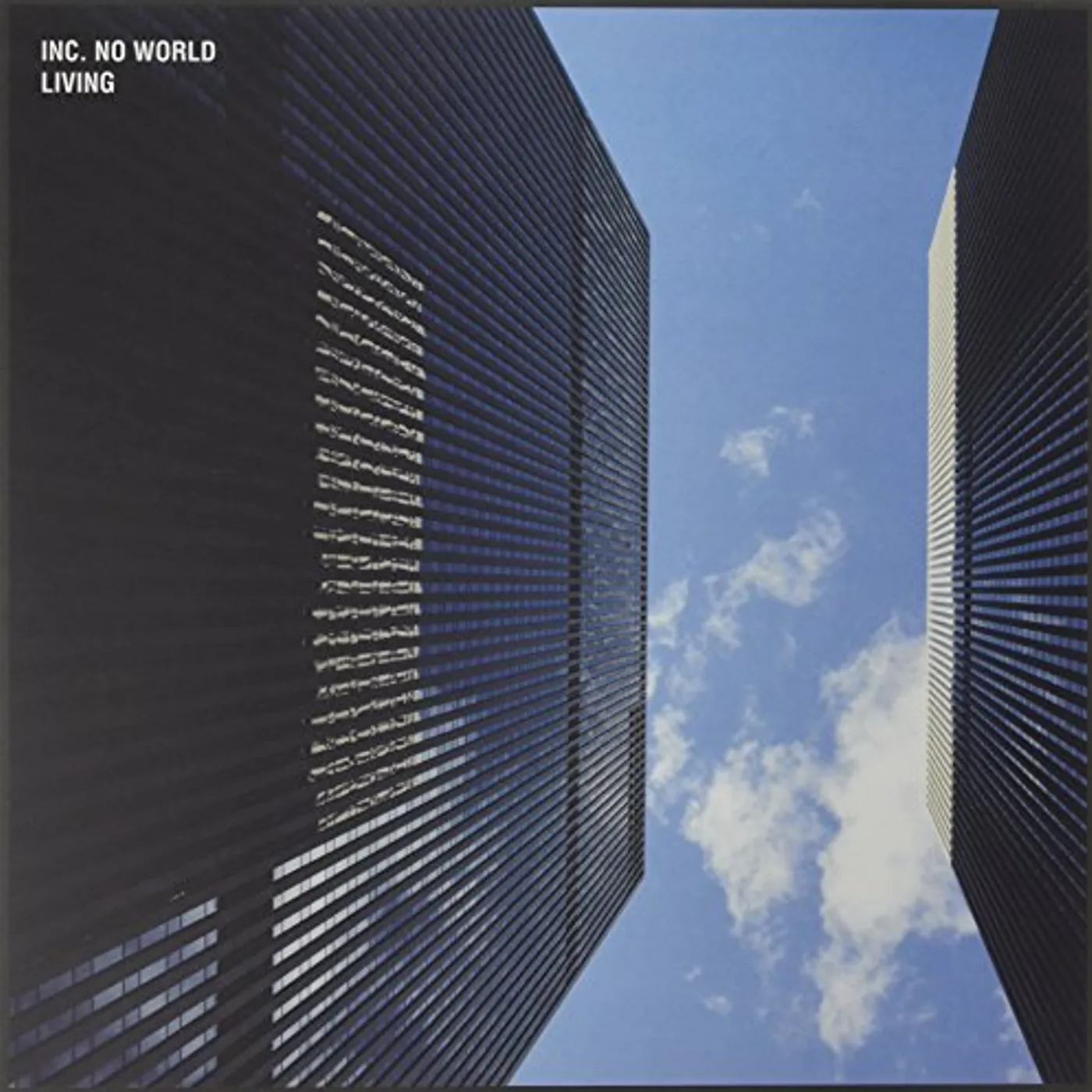 inc. no world Living Vinyl Record