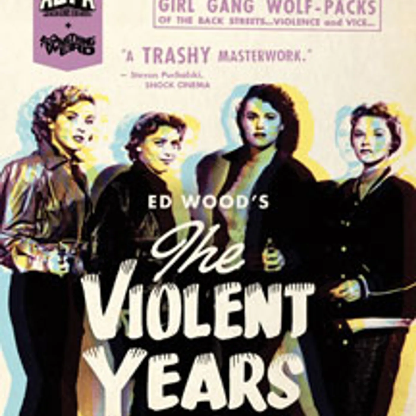 The Violent Years Blu-ray