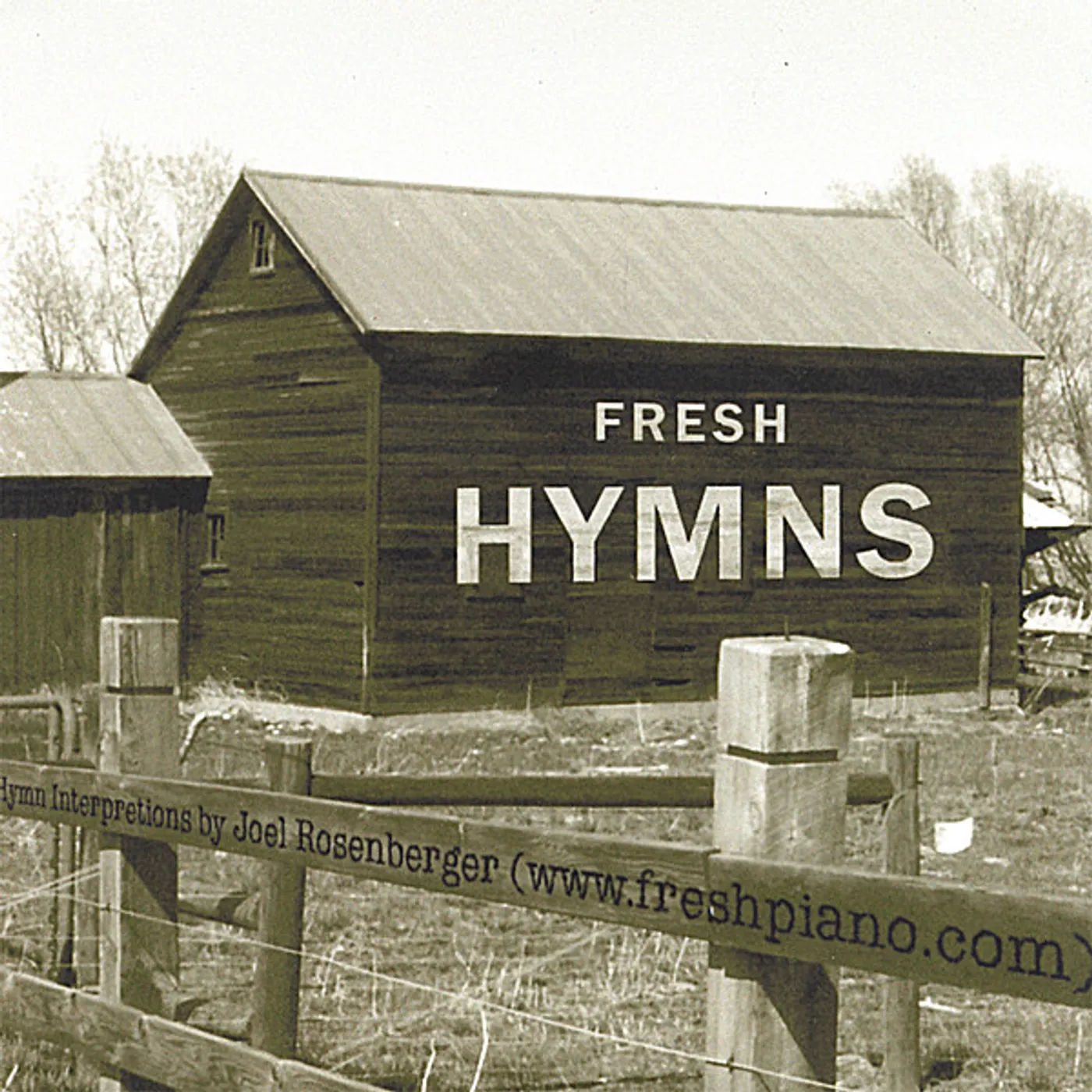 Joel Rosenberger FRESH HYMNS: CONTEMPORARY PIANO INTERPRETATIONS CD