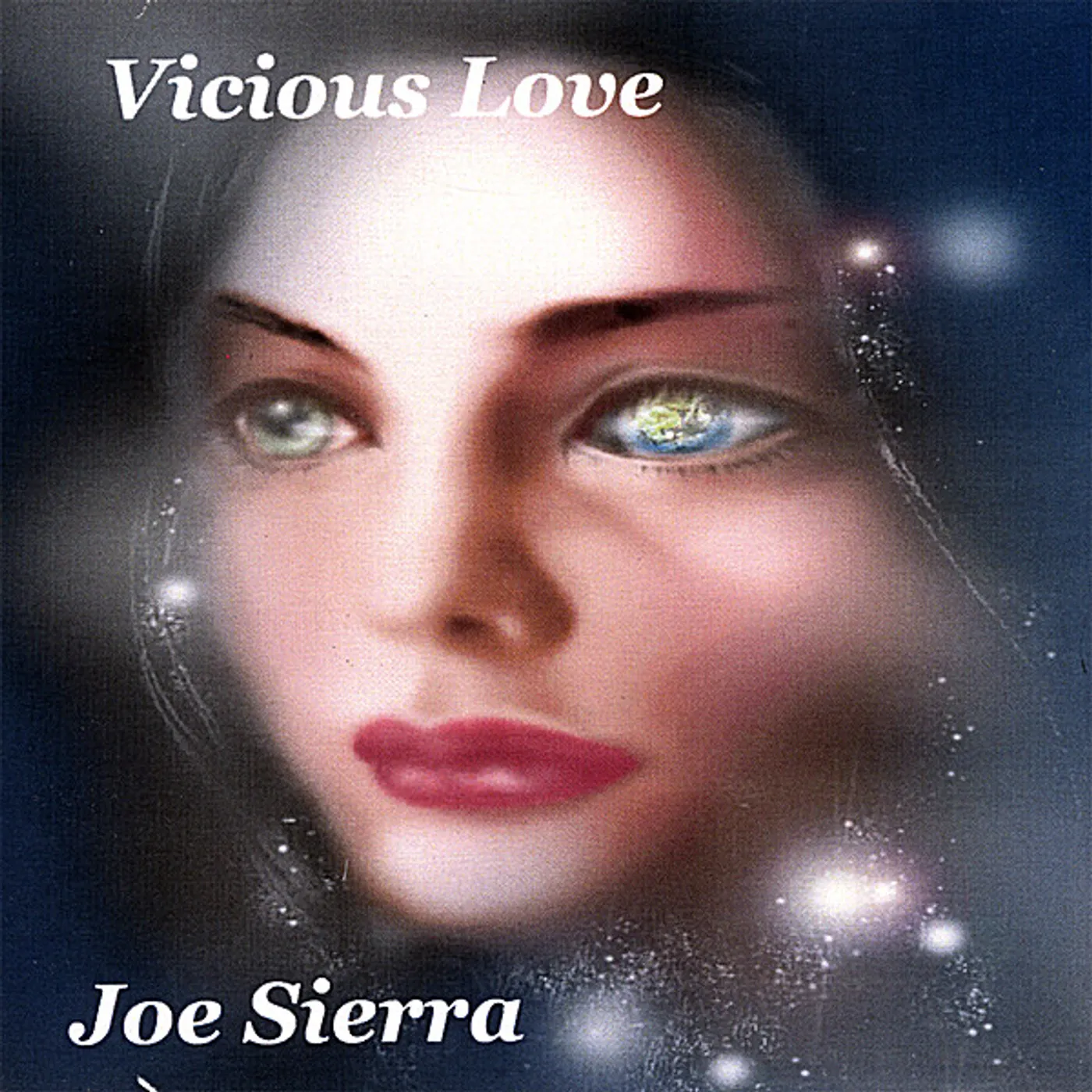 Joe Sierra VICIOUS LOVE CD