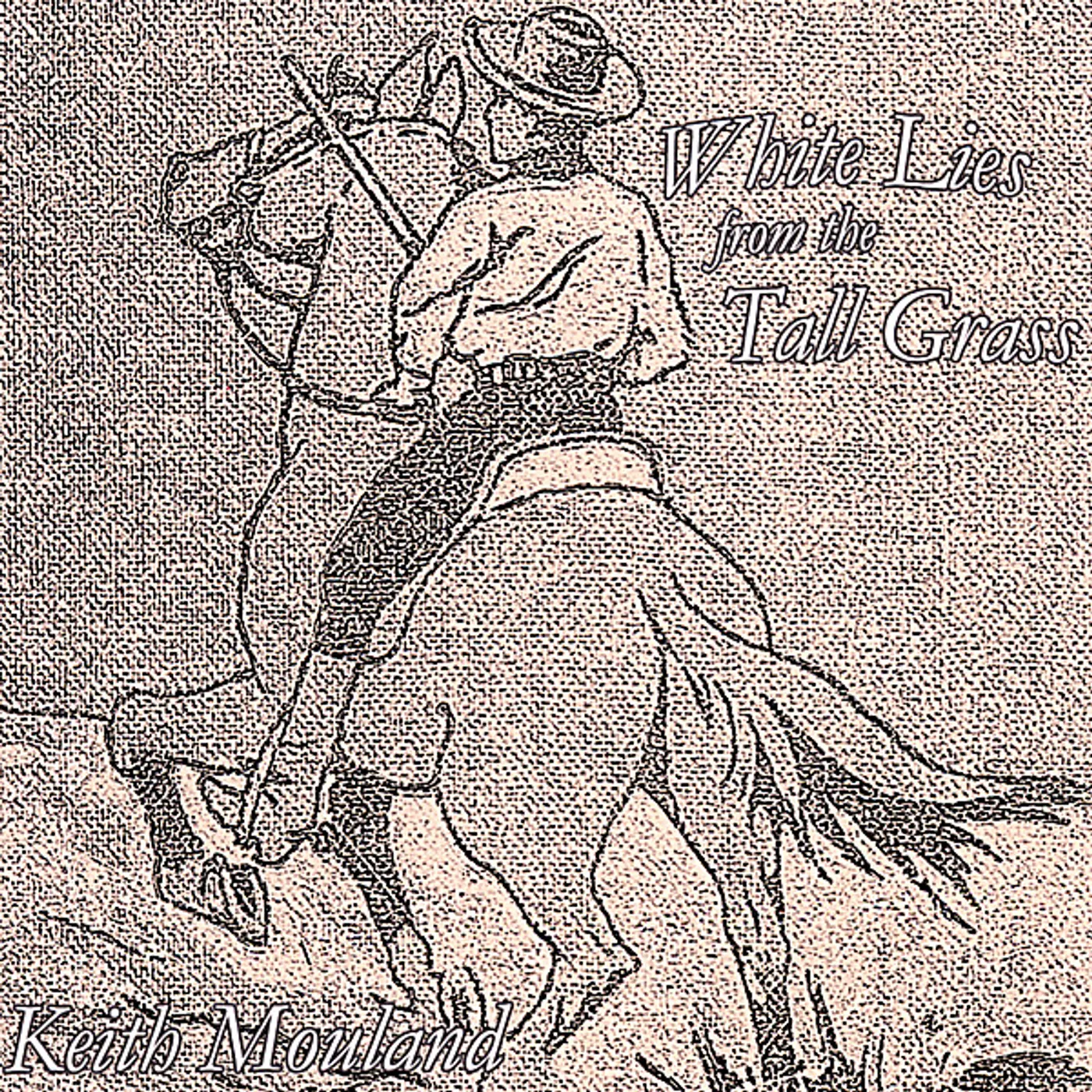 Keith Mouland WHITE LIES FROM THE TALL GRASS CD