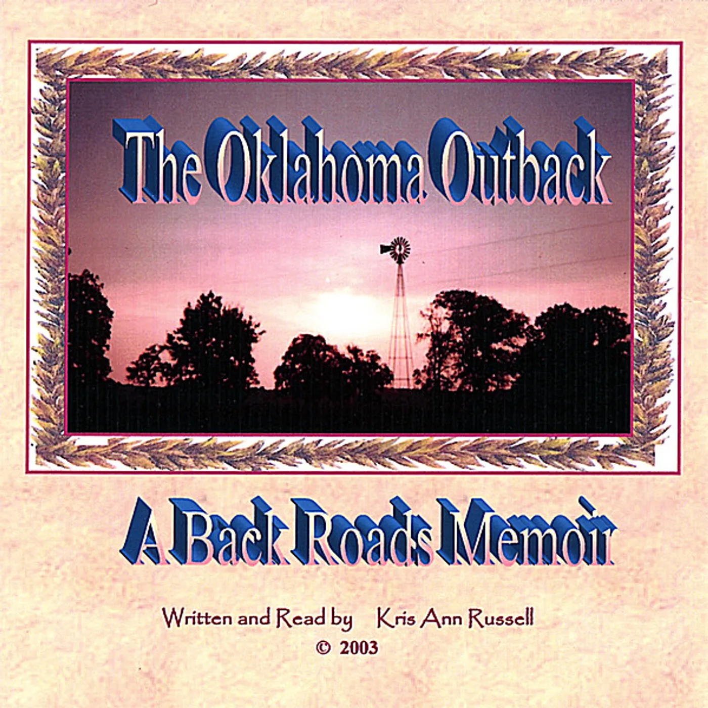 Kris Ann Russell OKLAHOMA OUTBACK (A BACKROADS MEMOIR) CD