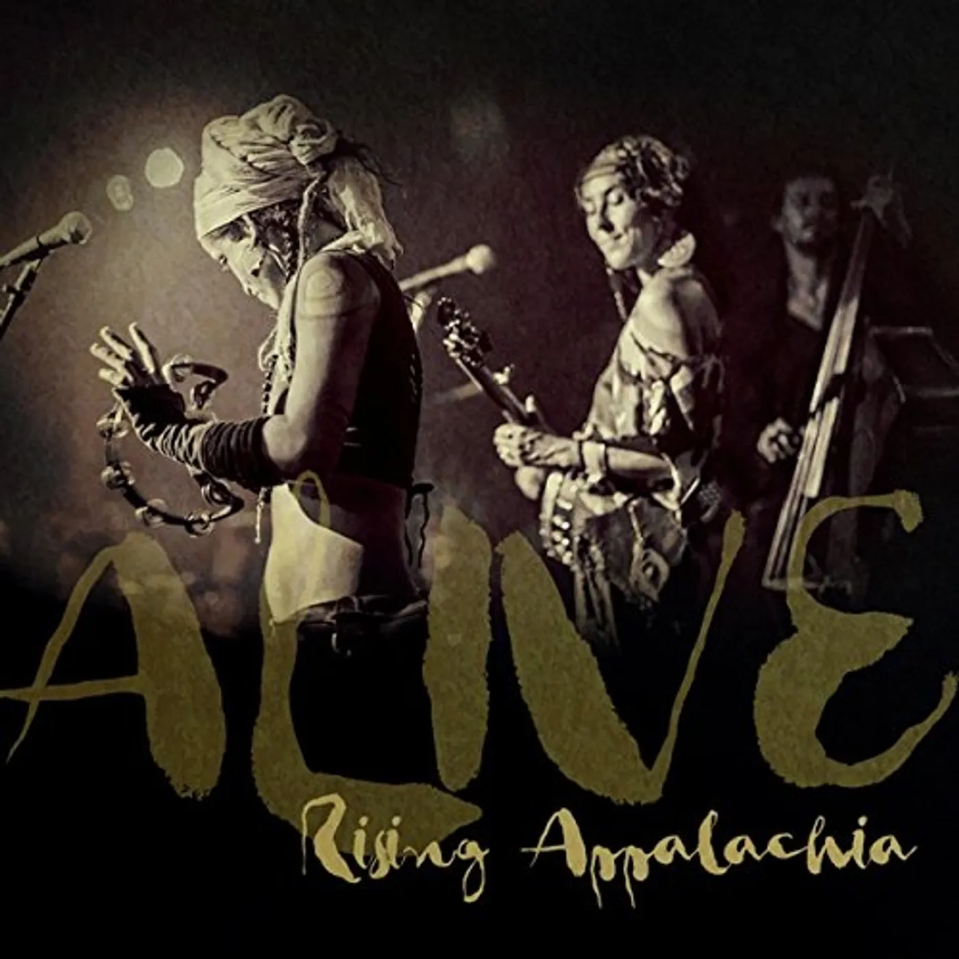 Rising Appalachia Alive Vinyl Record