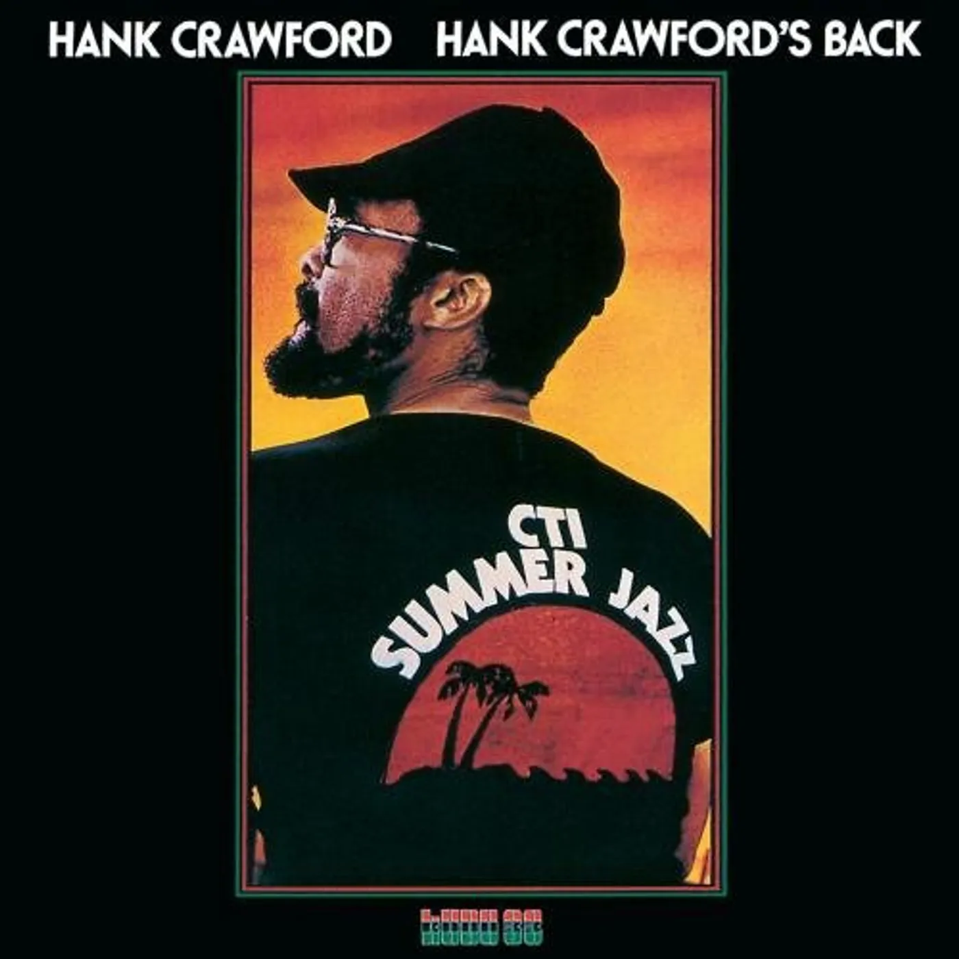 HANK CRAWFORD'S BACK CD
