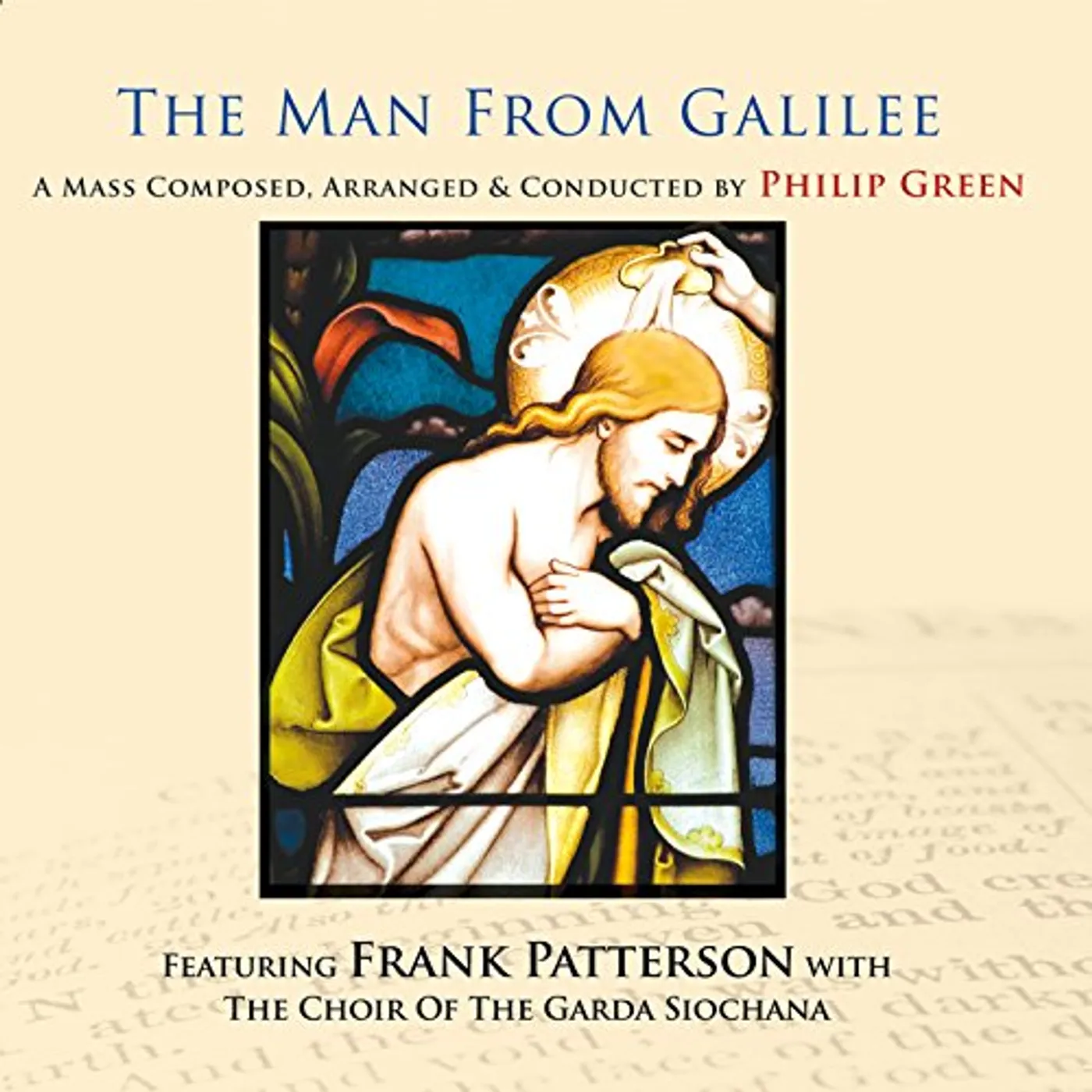 Philip Green MAN FROM GALILEE CD