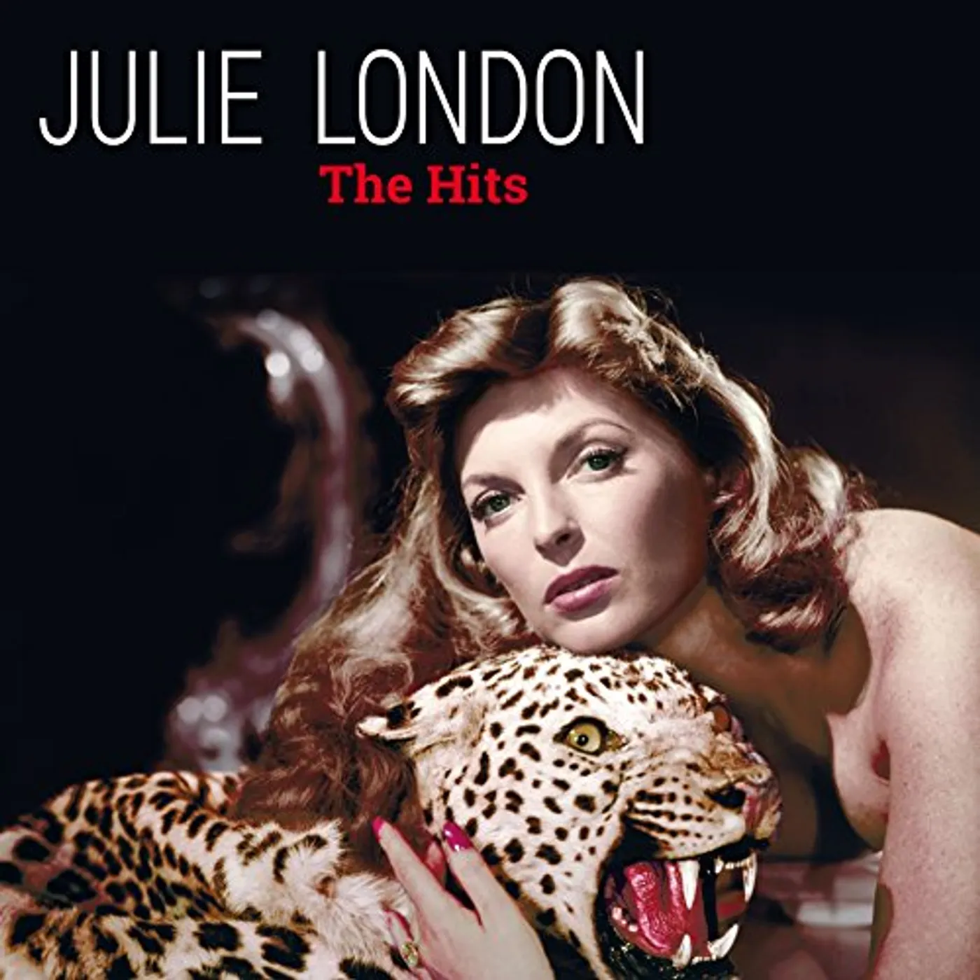 Julie London HITS (INCLUDING ULTRA RARE VERSION OF NIGHT & DAY) Vinyl Record