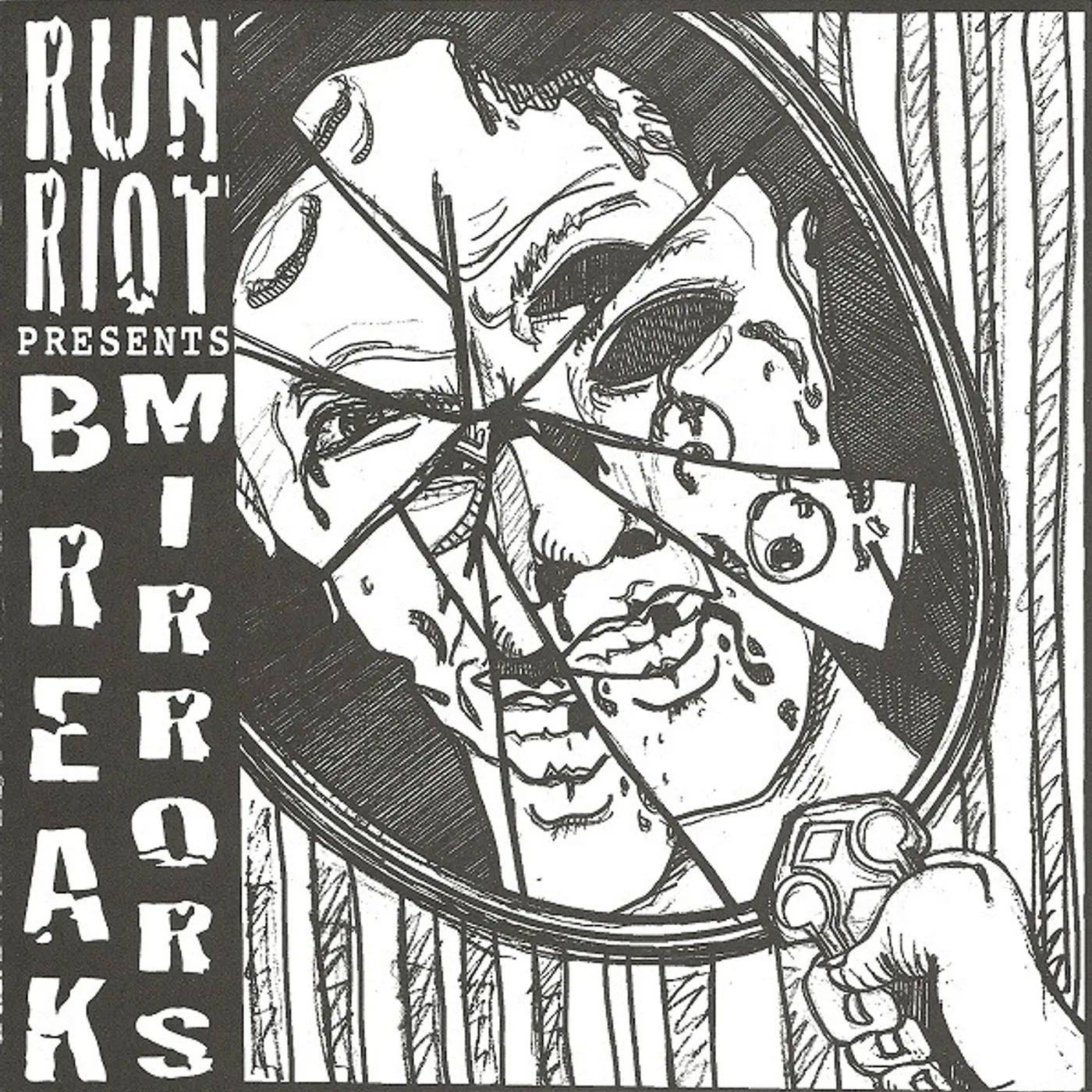 RuN RiOT BREAK MIRRORS Vinyl Record