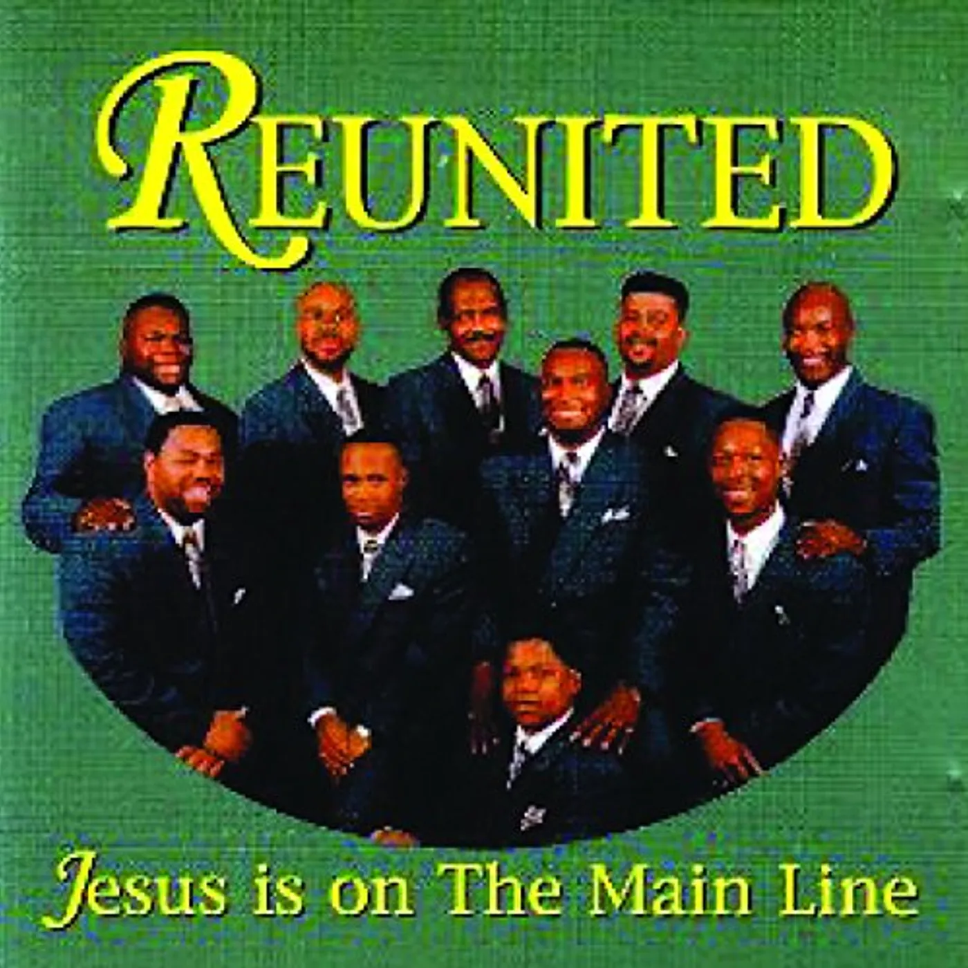 ReUnited JESUS ON THE MAINLINE CD