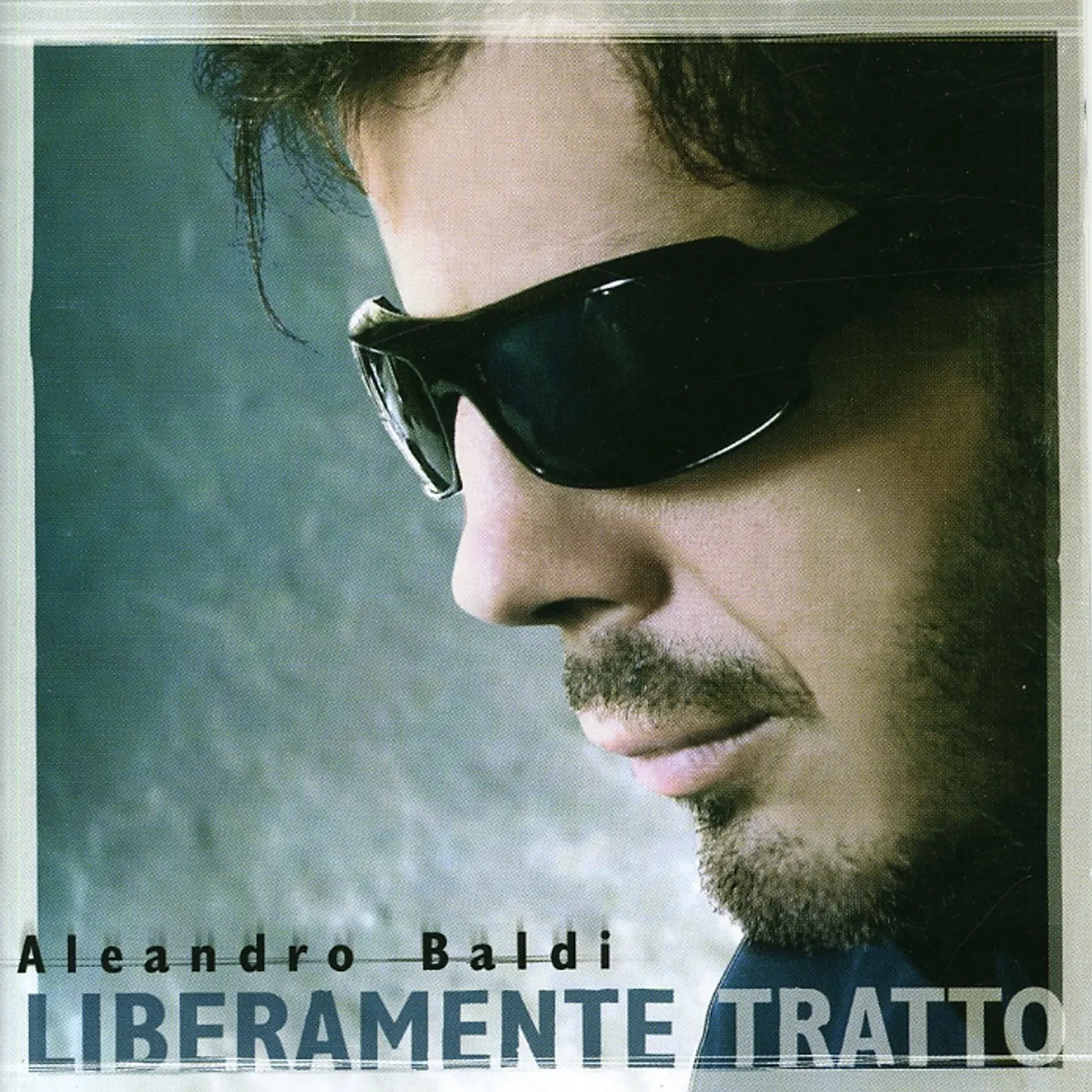 Aleandro Baldi LIBERAMENTE TRATTO CD