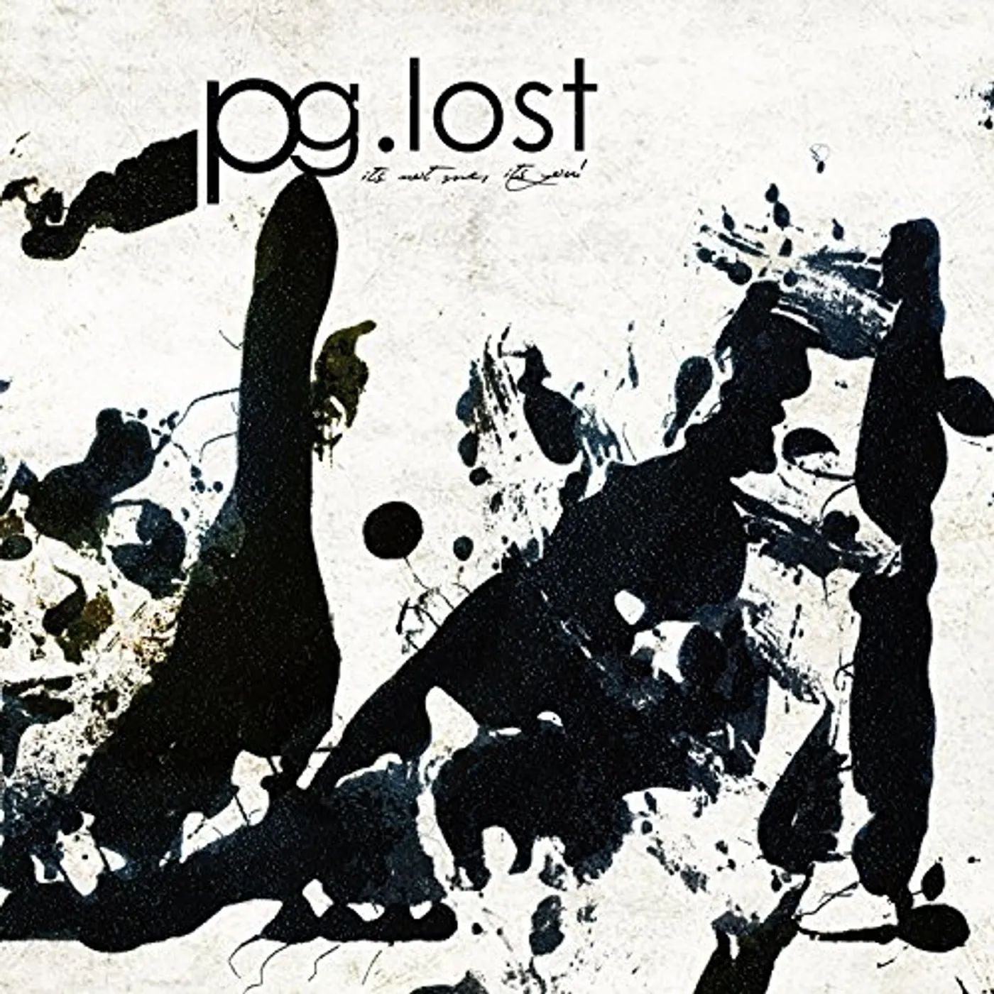 pg.lost IT'S NOT ME IT'S YOU CD