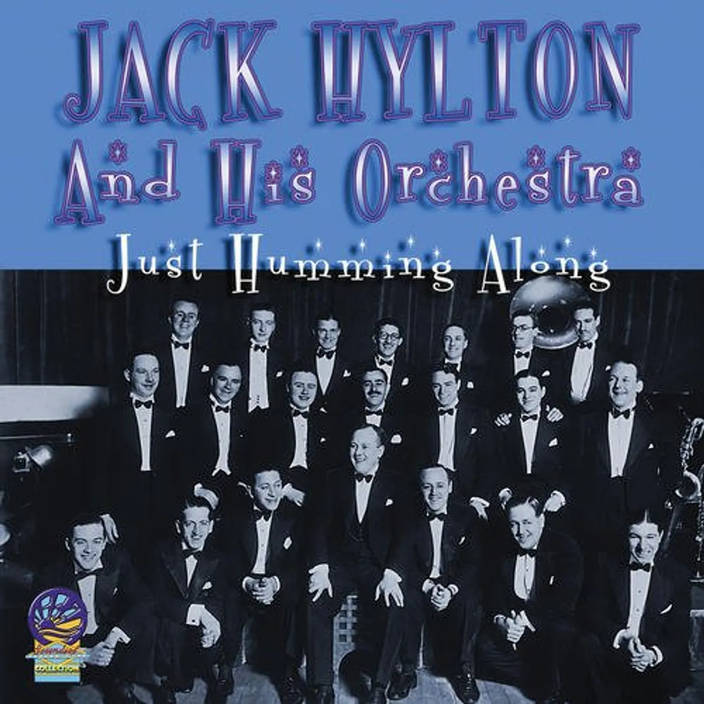Jack Hylton Orchestra JUST HUMMING ALONG CD