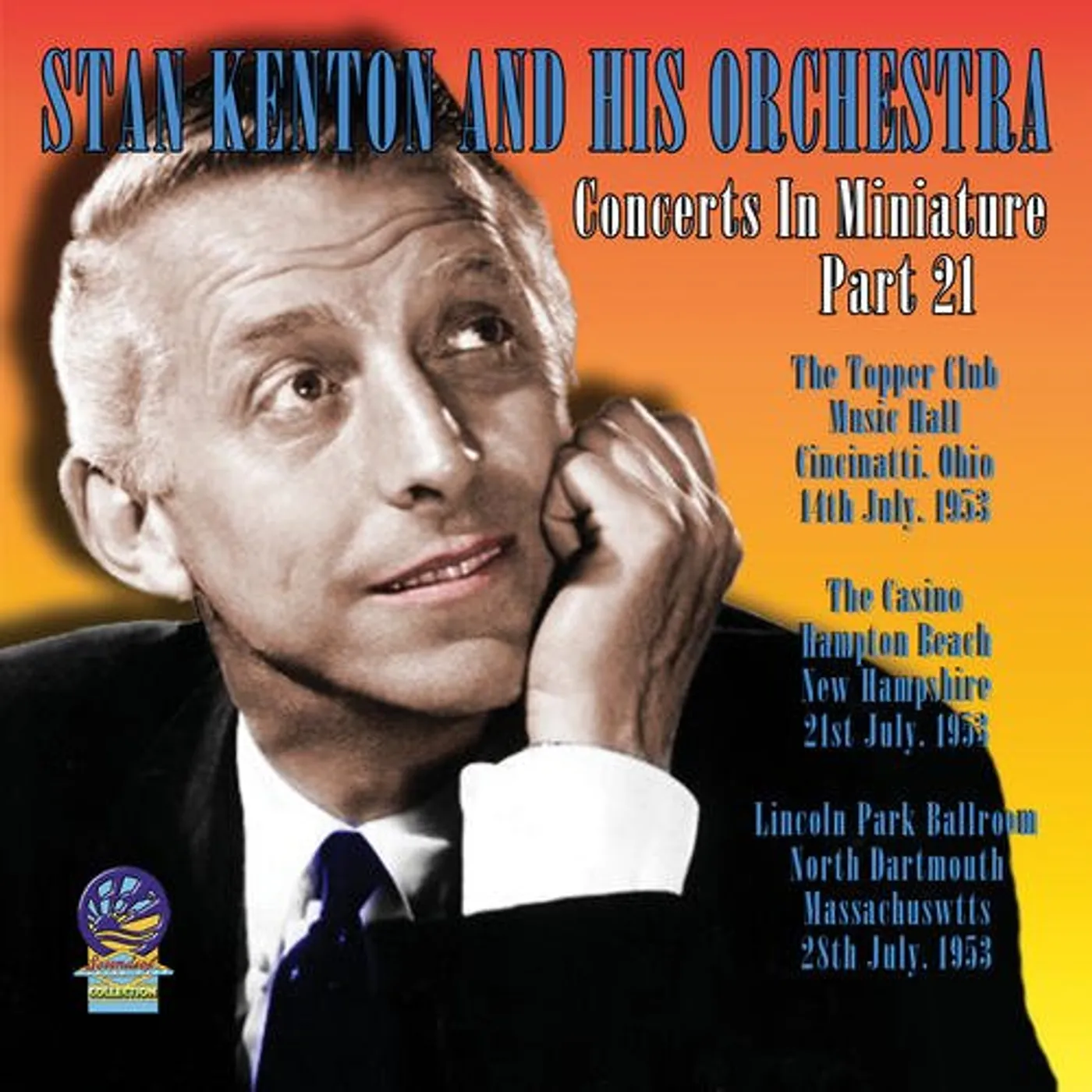 Stan Kenton & His Orchestra CONCERTS IN MINIATURE PART 21 CD