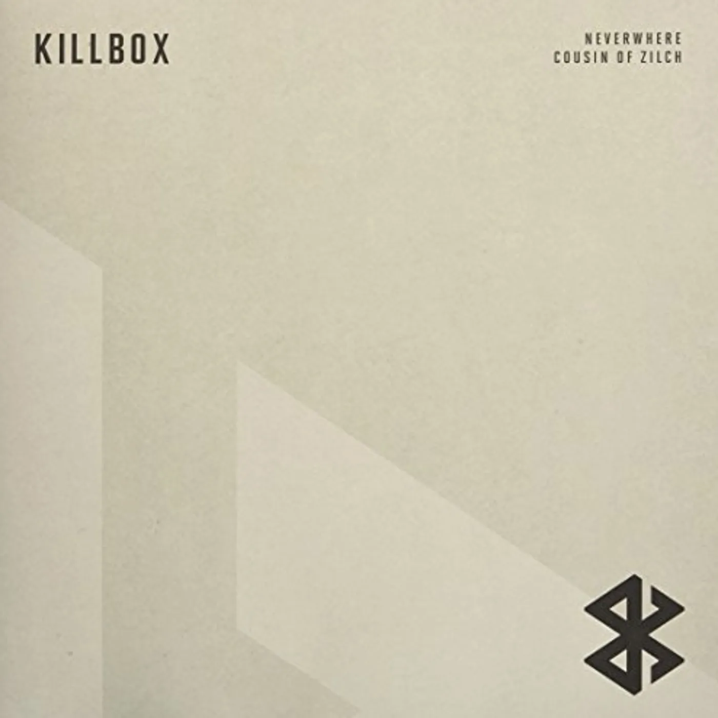 Killbox Neverwhere / Cousin Of Zilch Vinyl Record