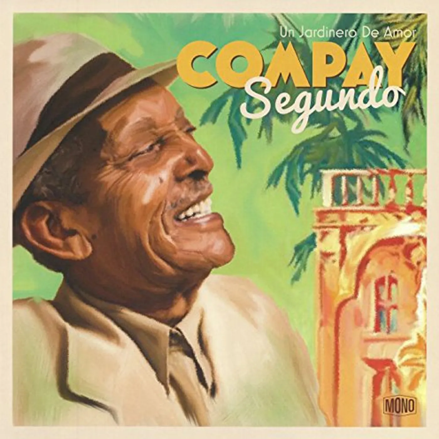 Compay Segundo UN JARDINERO DE AMOR Vinyl Record