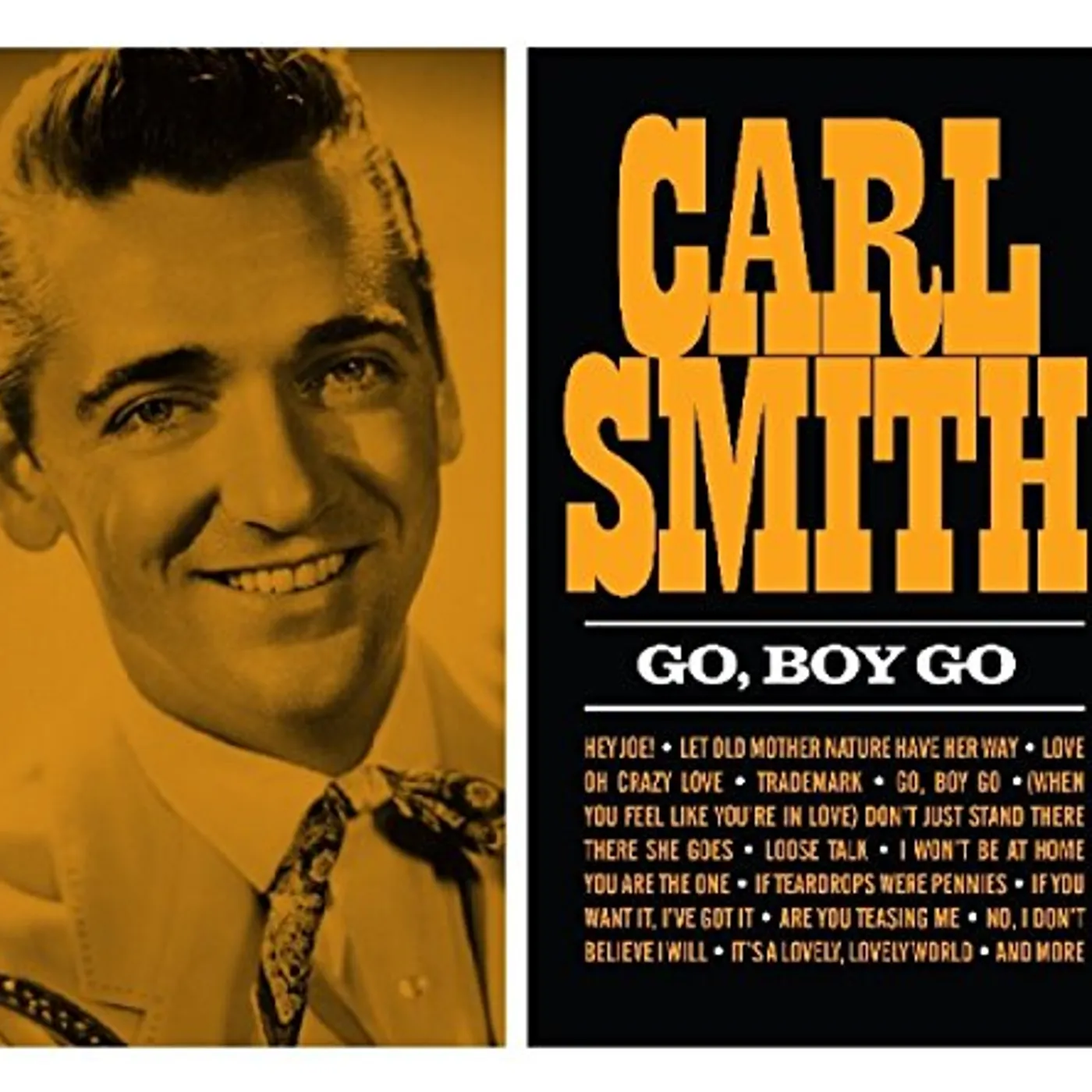 Carl Smith GO BOY GO CD