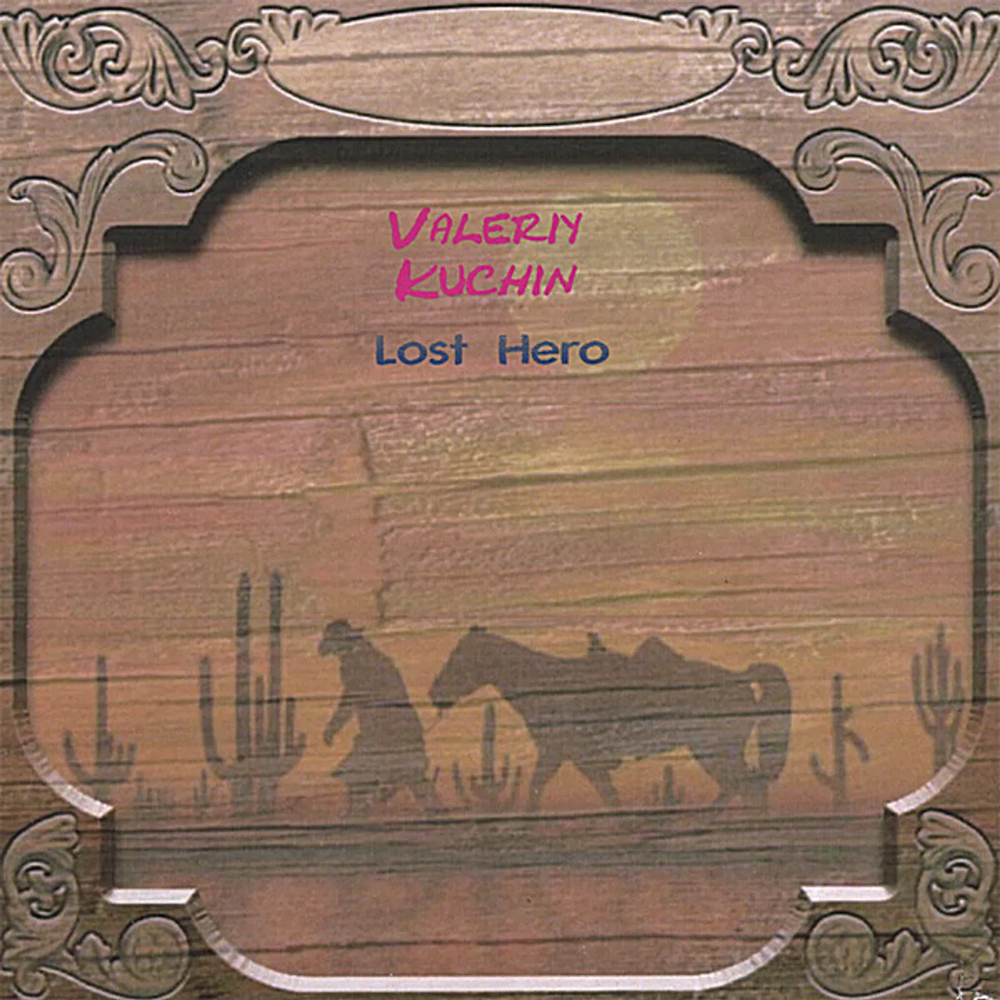 Valeriy Kuchin LOST HERO CD
