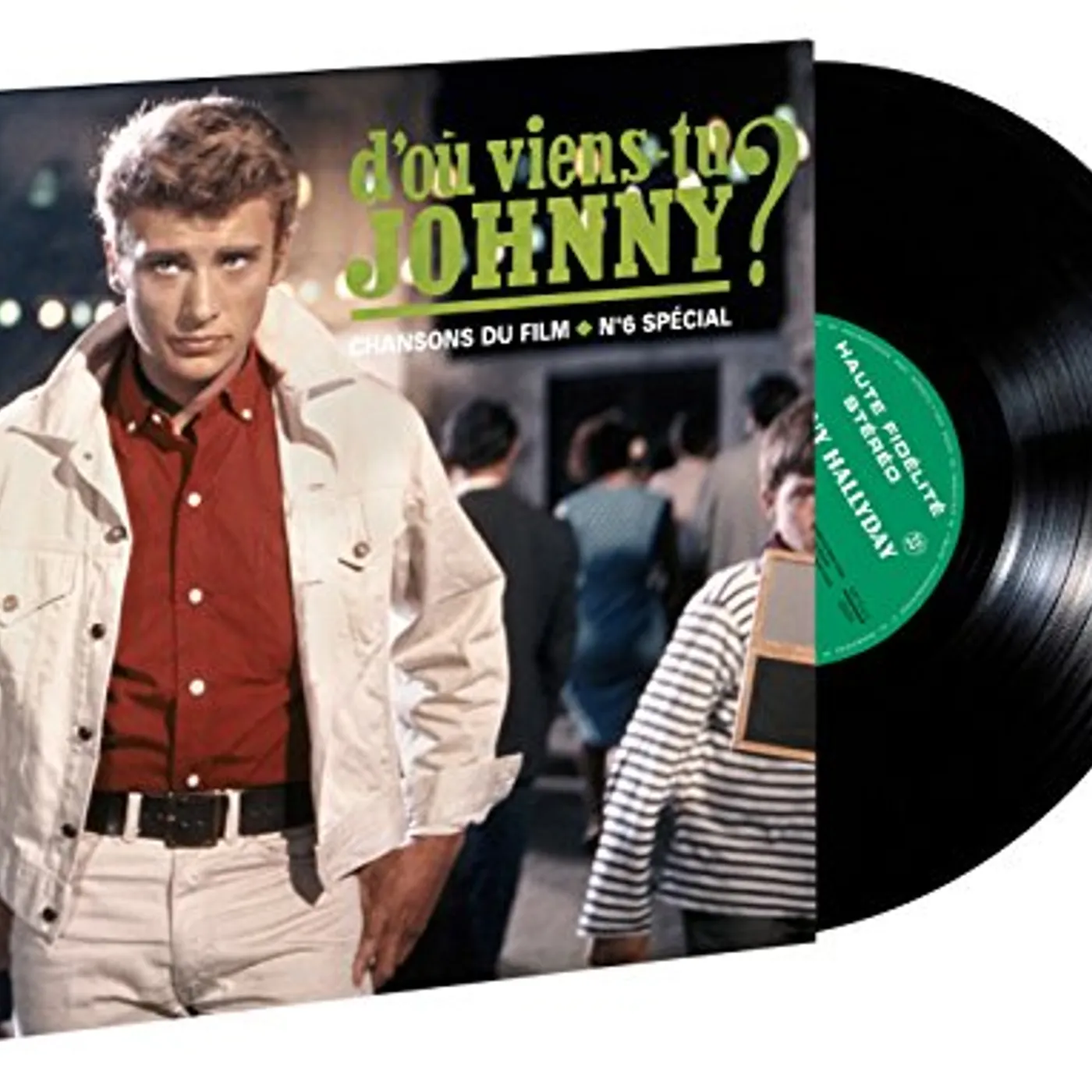 Johnny Hallyday D'OU VIENS: TU JOHNNY Vinyl Record