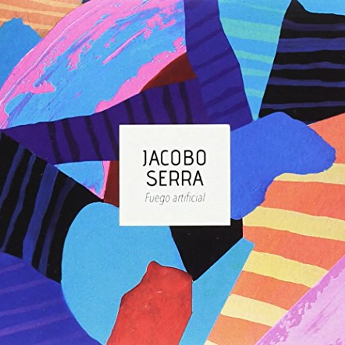 Jacobo Serra FUEGO ARTIFICIAL CD