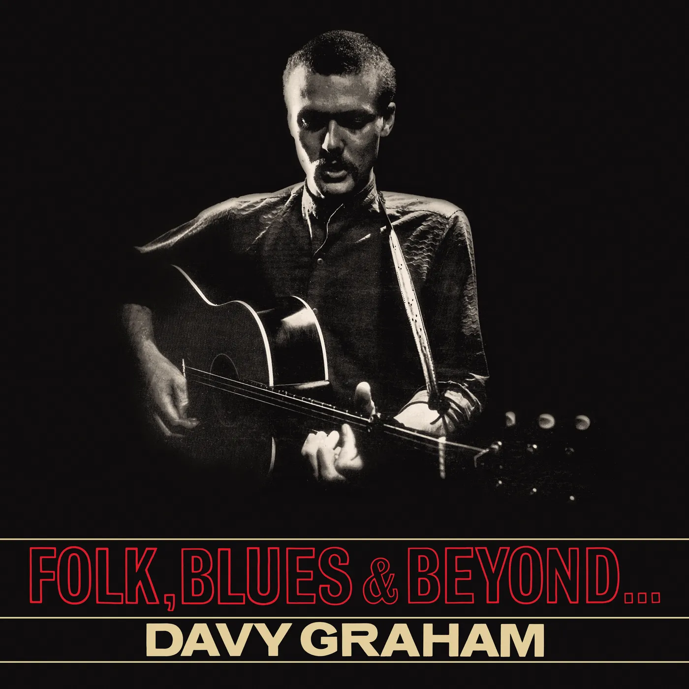 Davy Graham FOLK BLUES & BEYOND Vinyl Record