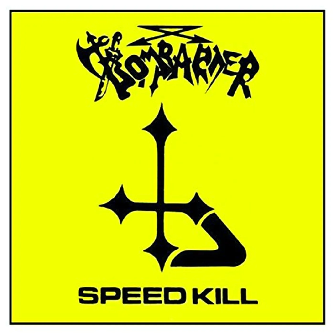 Bombarder Speed Kill Vinyl Record