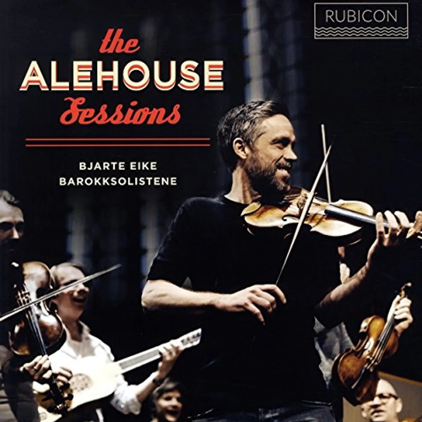 Bjarte Eike / Barokksolistene ALEHOUSE SESSIONS Vinyl Record
