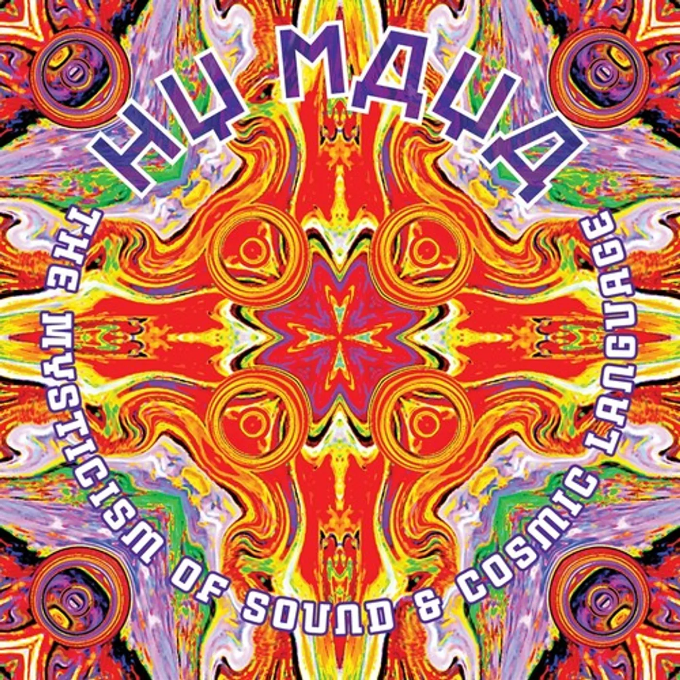 Hy Maya The Mysticism of Sound & Cosmic Language Vinyl Record