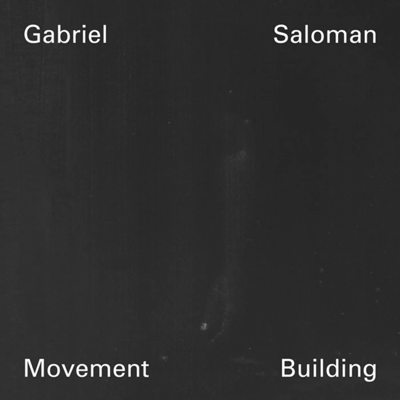 Gabriel Saloman MOVEMENT BUILDING CD