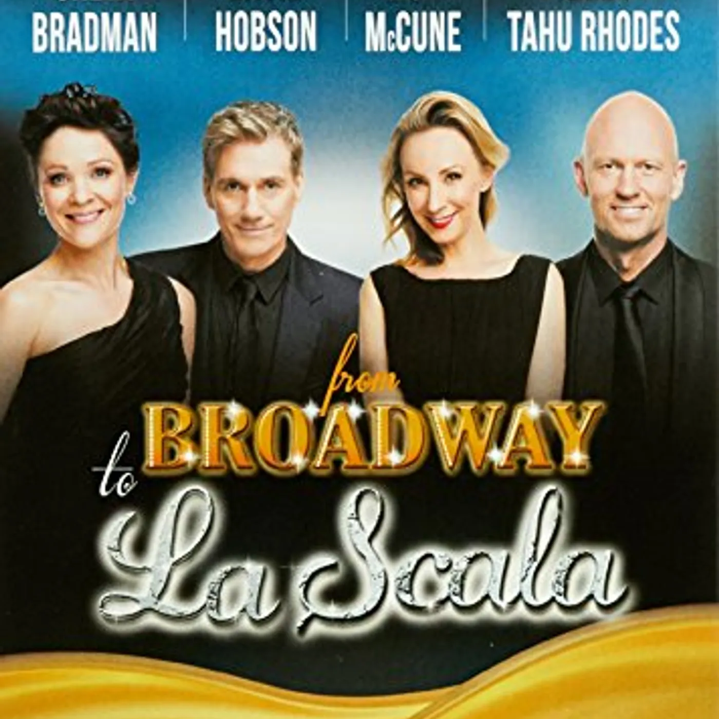 Teddy Tahu Rhodes FROM BROADWAY TO LA SCALA CD