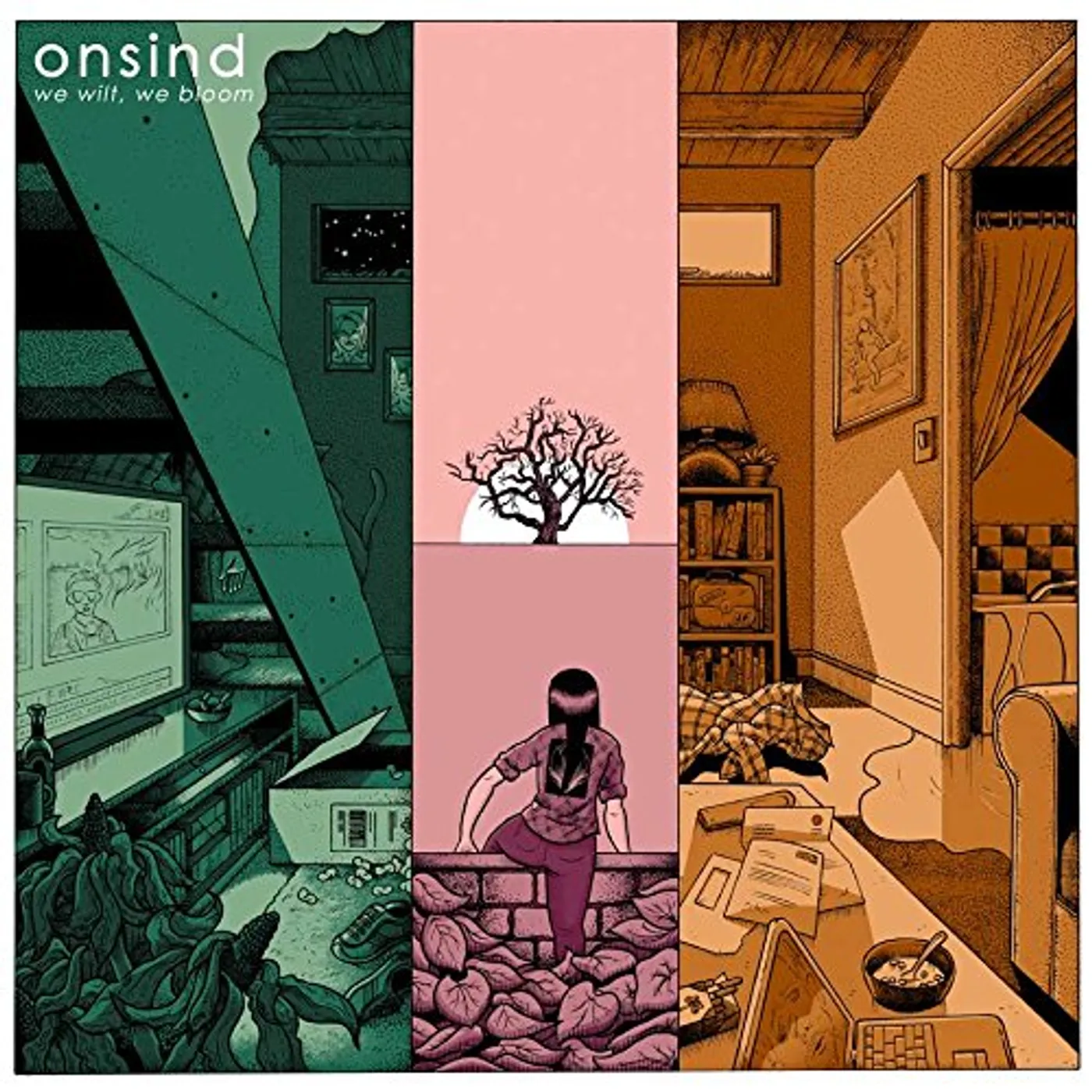 Onsind WE WILT, WE BLOOM CD