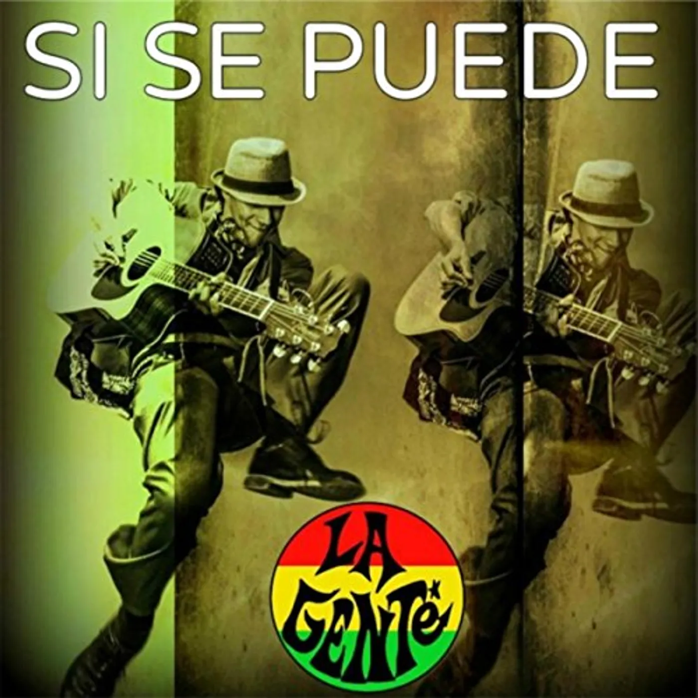 La Gente SI SE PUEDE CD