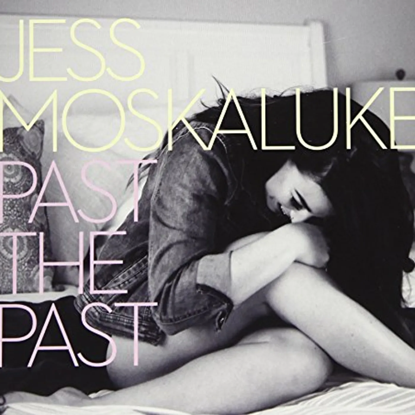 Jess Moskaluke PAST THE PAST CD