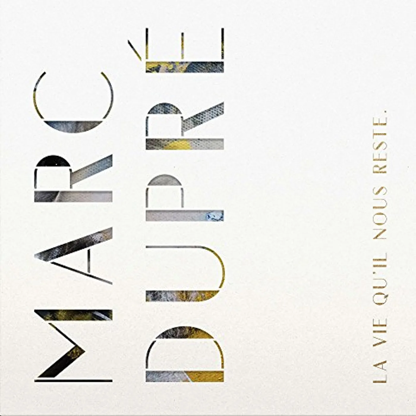 Marc Dupré LA VIE QU'IL NOUS RESTE CD