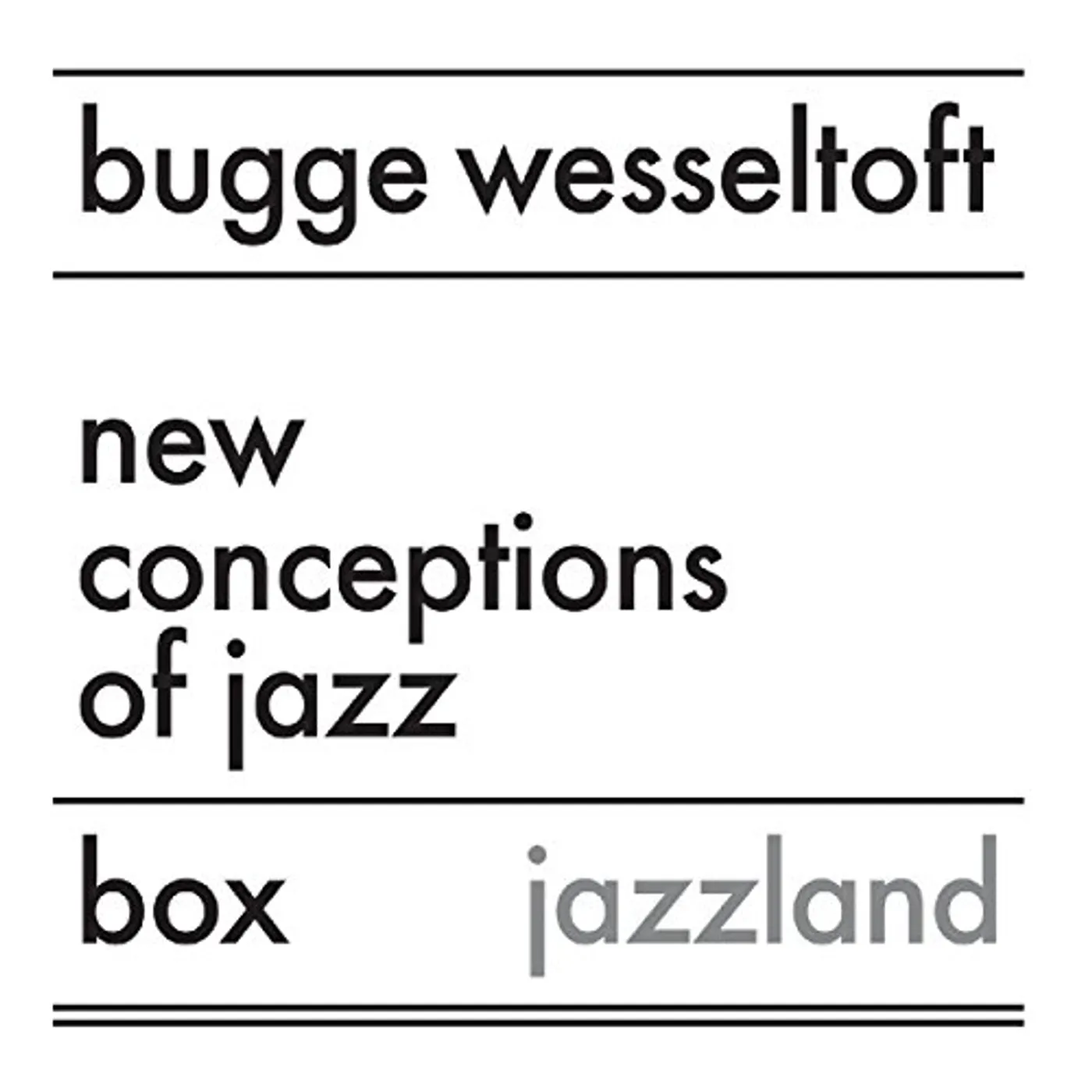 Bugge Wesseltoft NEW CONCEPTION OF JAZZ DELUXE CD