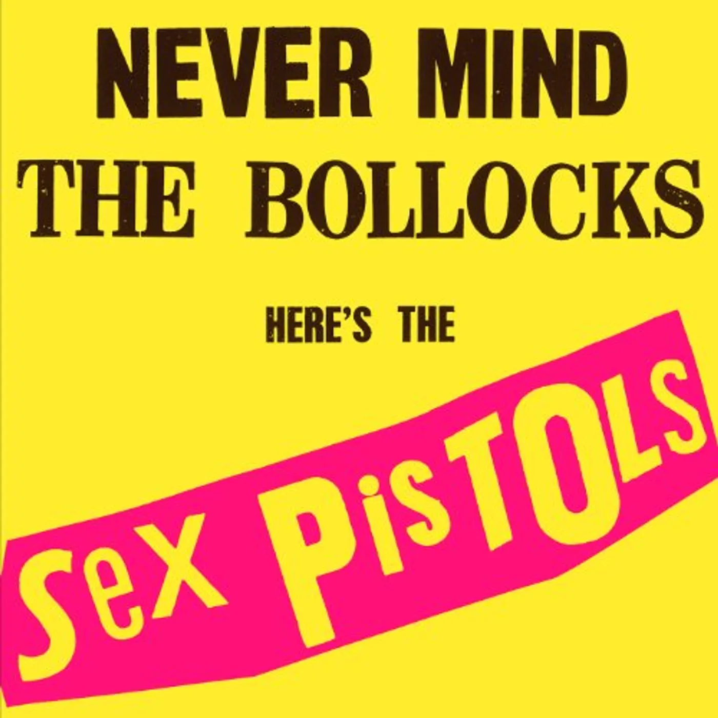 Sex Pistols NEVER MIND THE BOLLOCKS: 40TH ANNIVERSARY CD