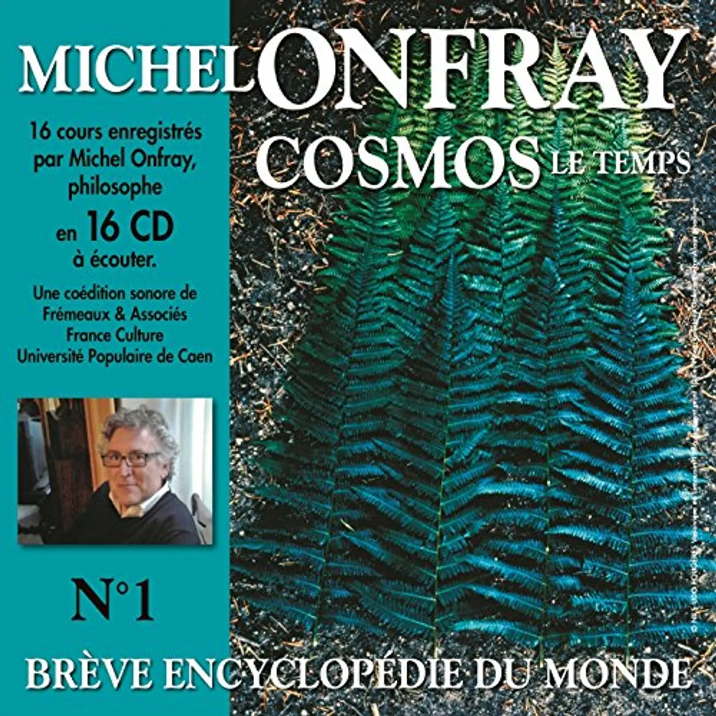 Michel Onfray BREVE ENCYCLOPEDIE DU MONDE 1 CD