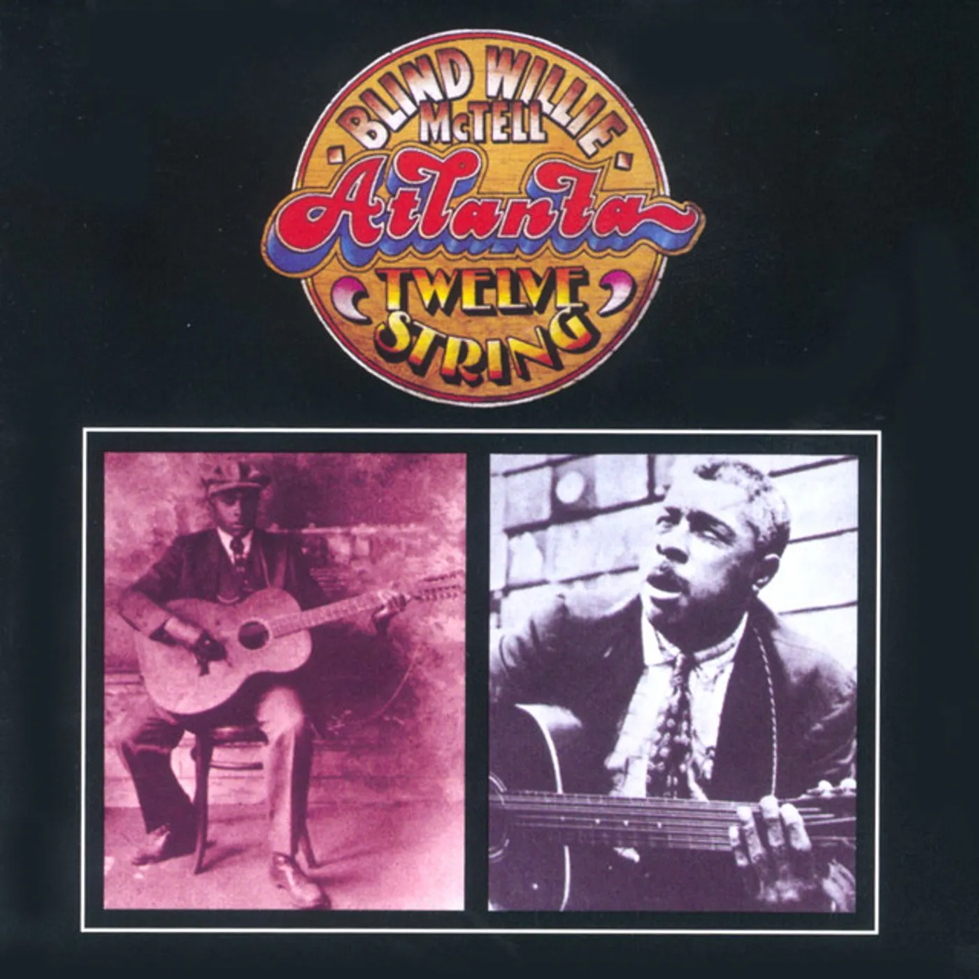 Blind Willie McTell Atlanta Twelve String Vinyl Record