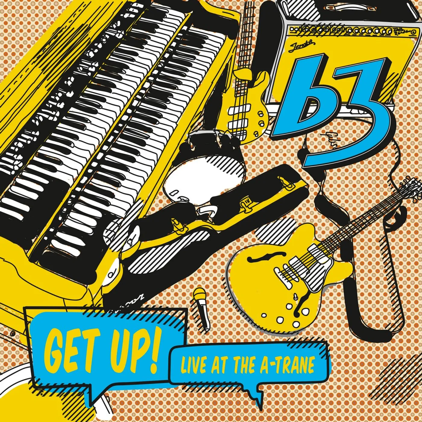 B3 GET UP LIVE AT THE A-TRANE CD