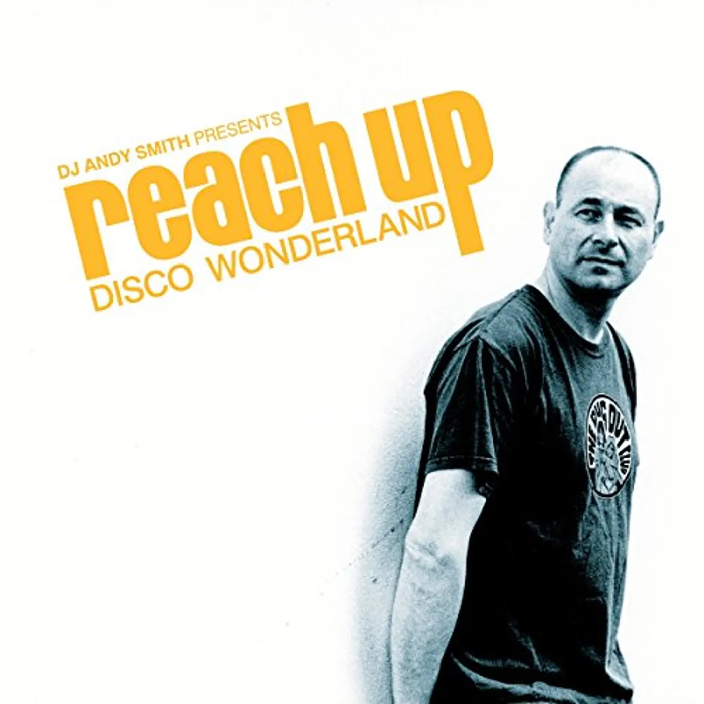 DJ ANDY SMITH PRESENTS REACH UP: DISCO WONDERLAND Vinyl Record